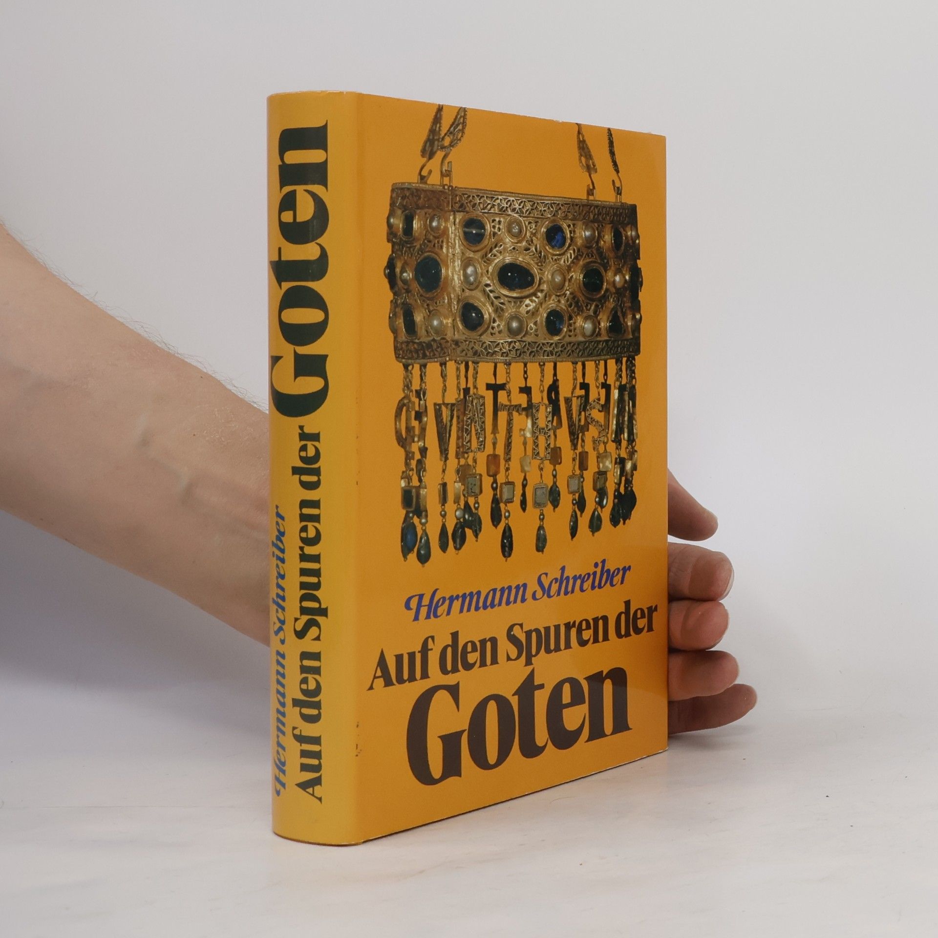 Hermann Schreiber Auf den Spuren der Goten