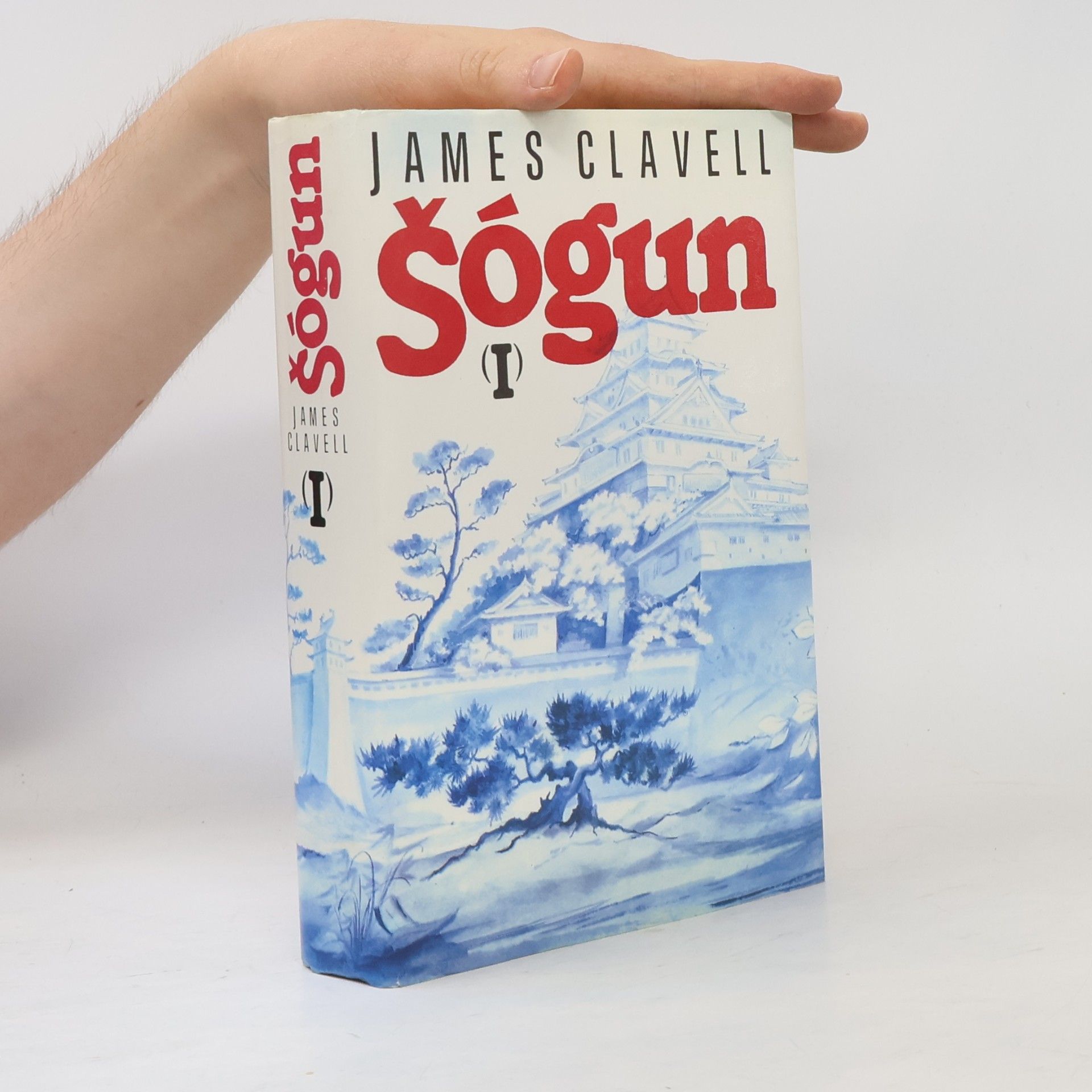 James Clavell Šógun I. Román o Japonsku