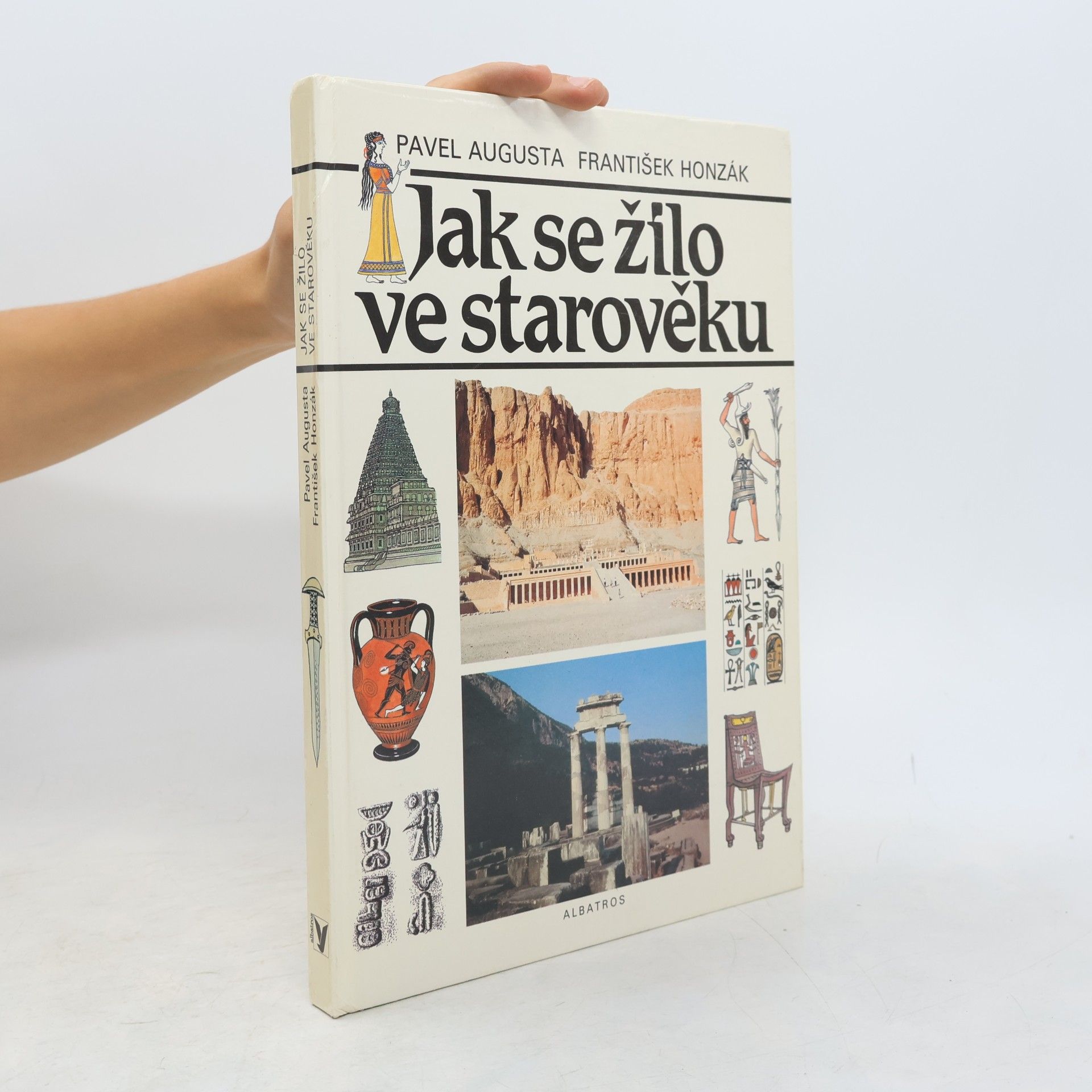 Pavel Augusta Jak se žilo ve starověku