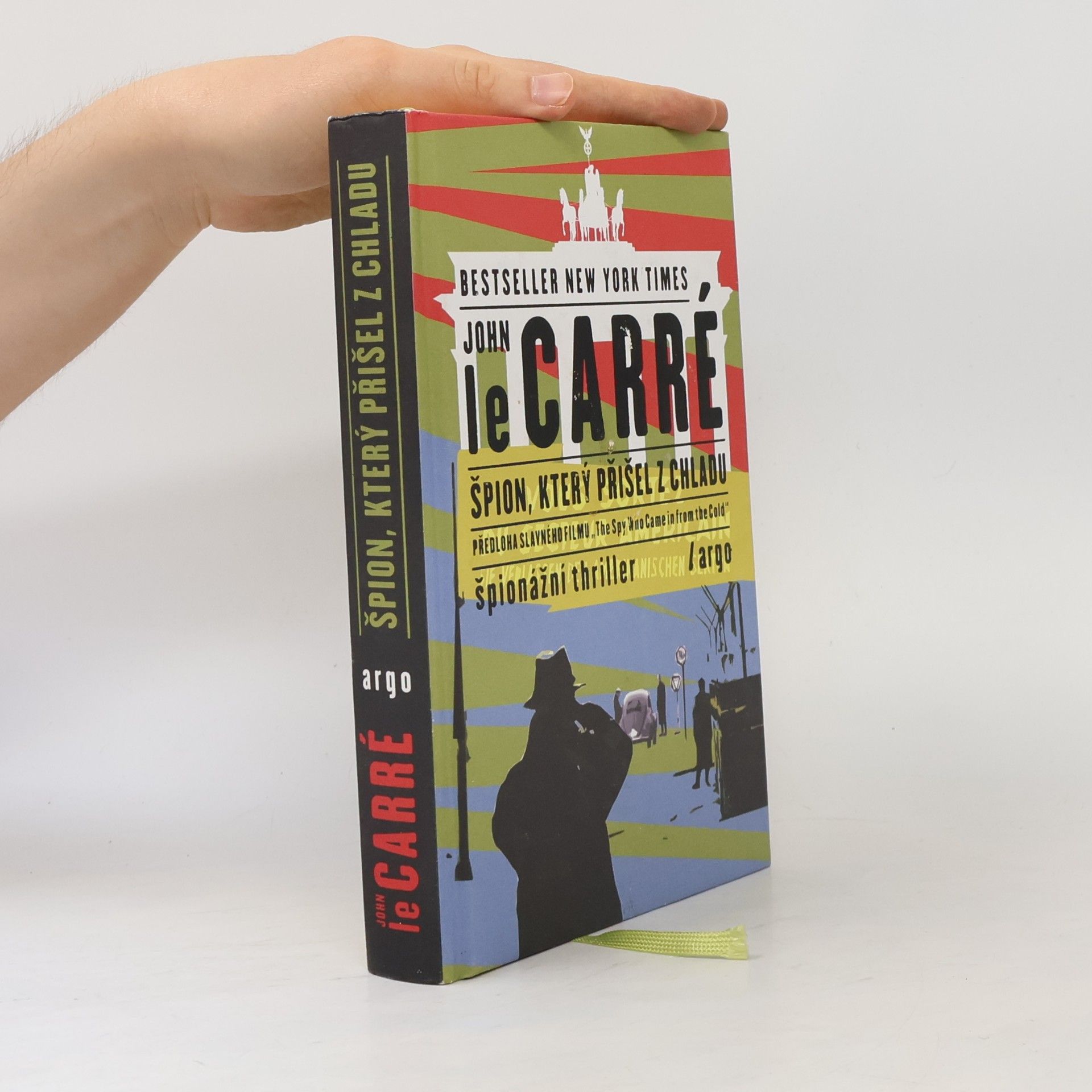 John le Carré Špion, který přišel z chladu