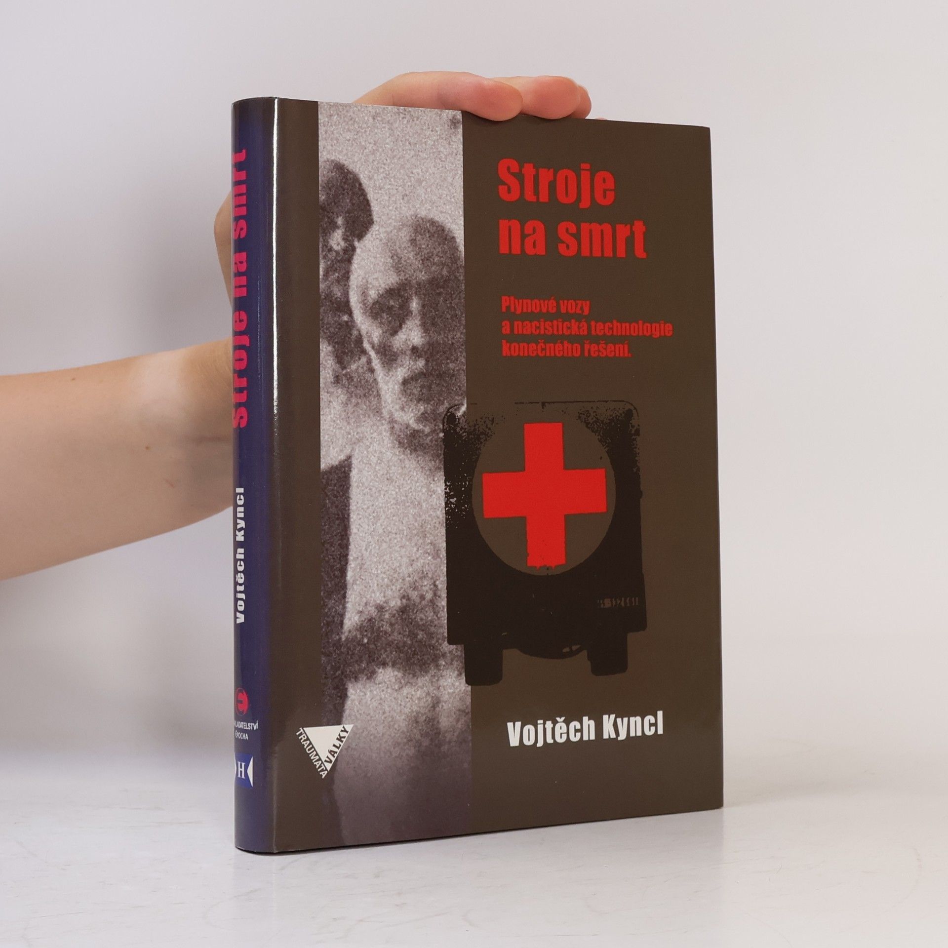 Stroje na smrt (Plynové vozy a nacistická technologie konečného řešení)
