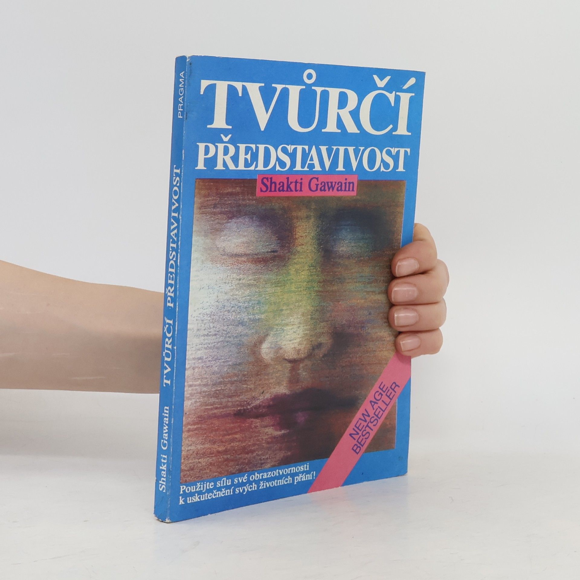 Shakti Gawain Tvůrčí představivost