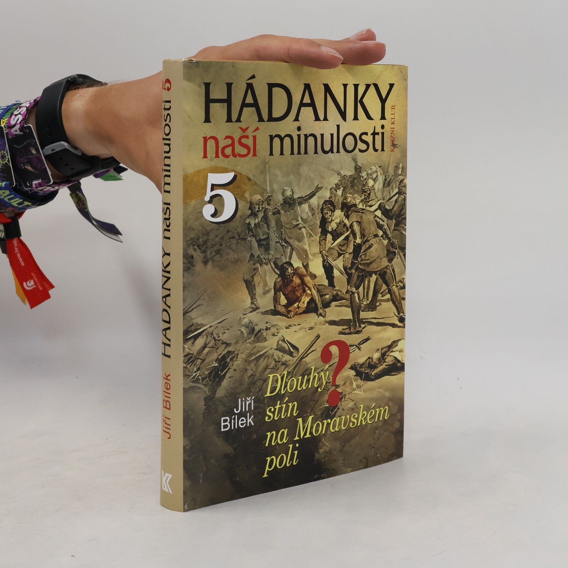Jiří Bílek Hádanky naší minulosti. 5, Dlouhý stín na Moravském poli