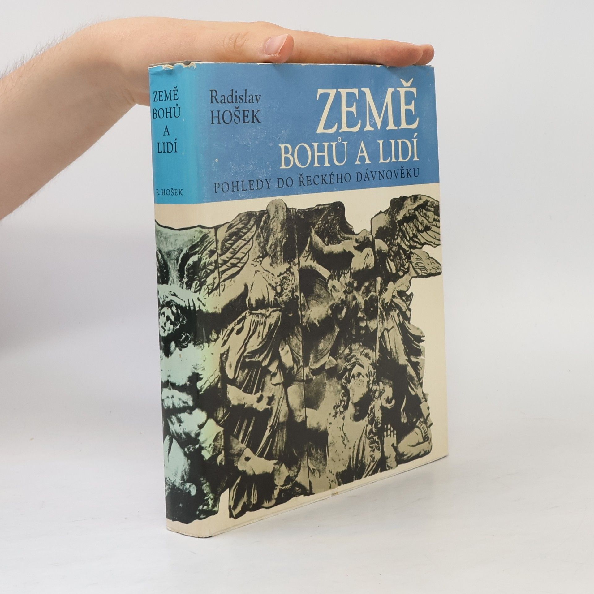 Radislav Hošek Země bohů a lidí