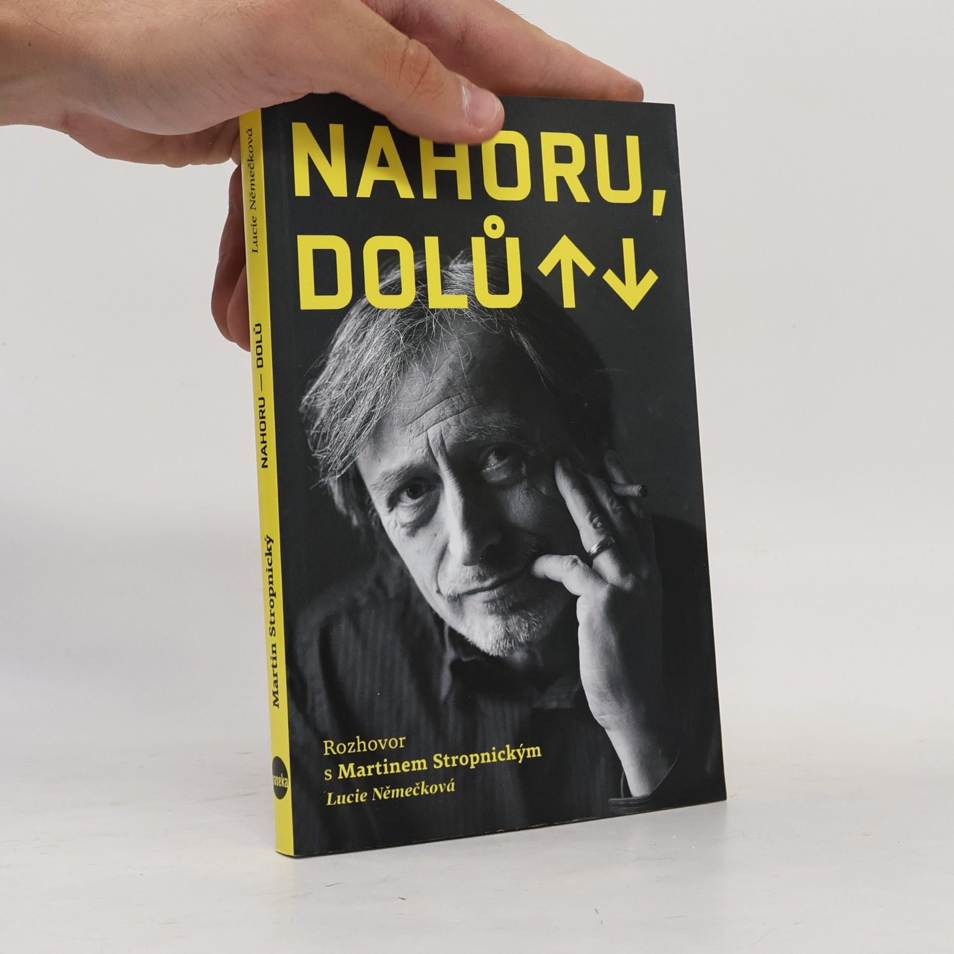 Martin Stropnický Nahoru, dolů. Rozhovor s Martinem Stropnickým