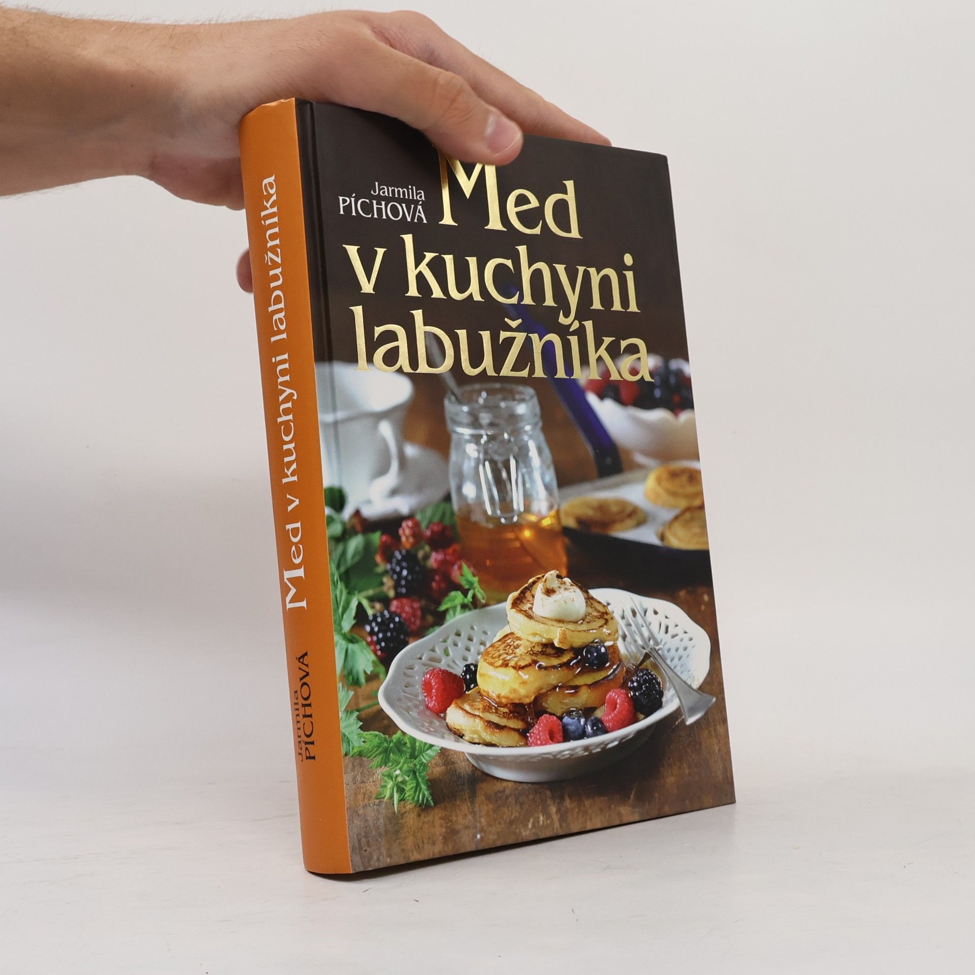 Jarmila Píchová Med v kuchyni labužníka