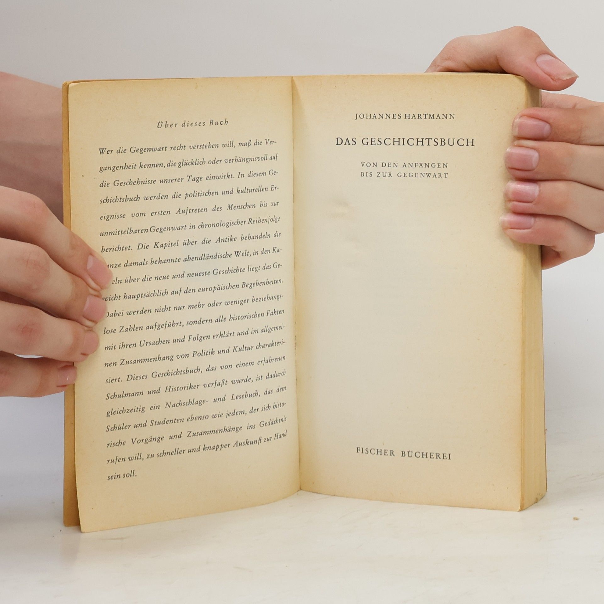 Johannes Hartmann Das Geschichtsbuch von den Anfängen bis zur Gegenwart