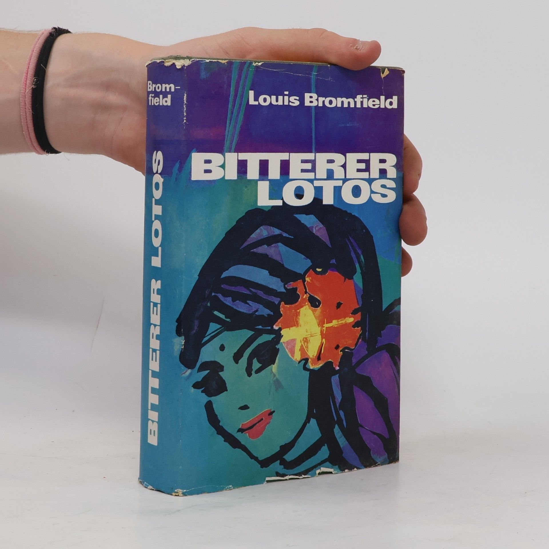 Louis Bromfield Bitterer Lotos