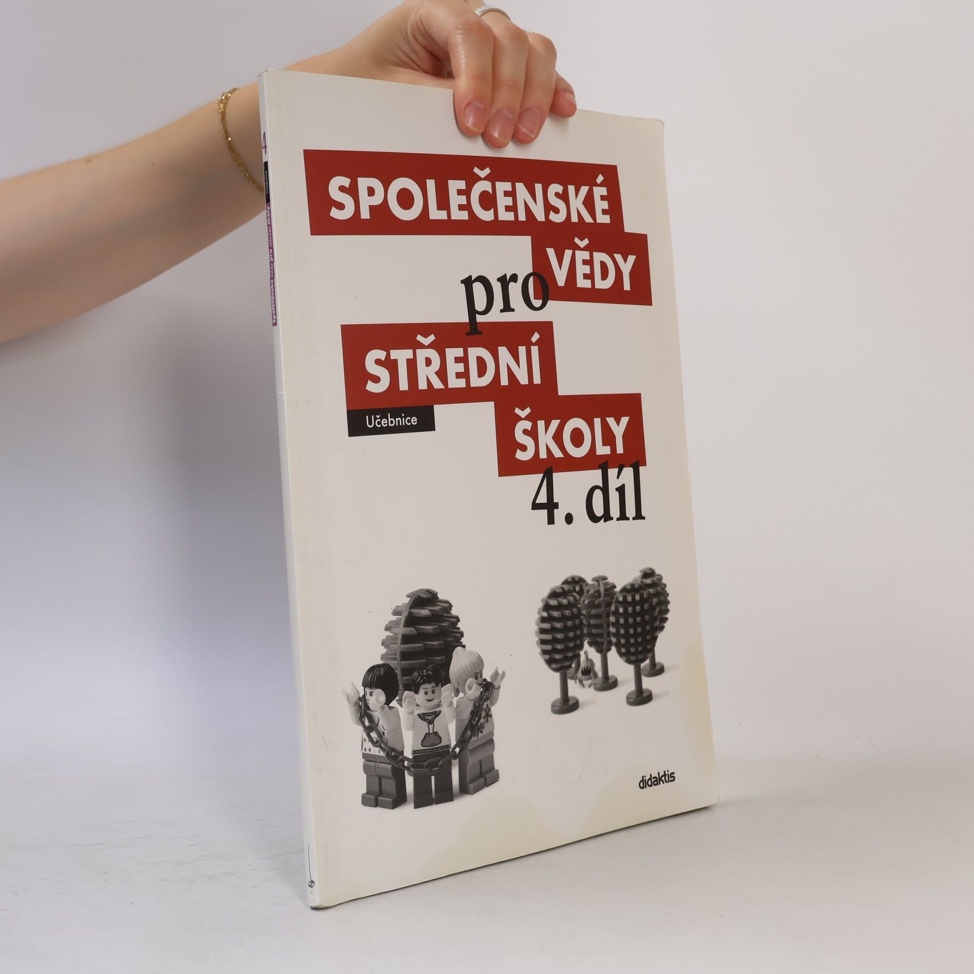 Martin Drnek Společenské vědy pro střední školy. 4. díl