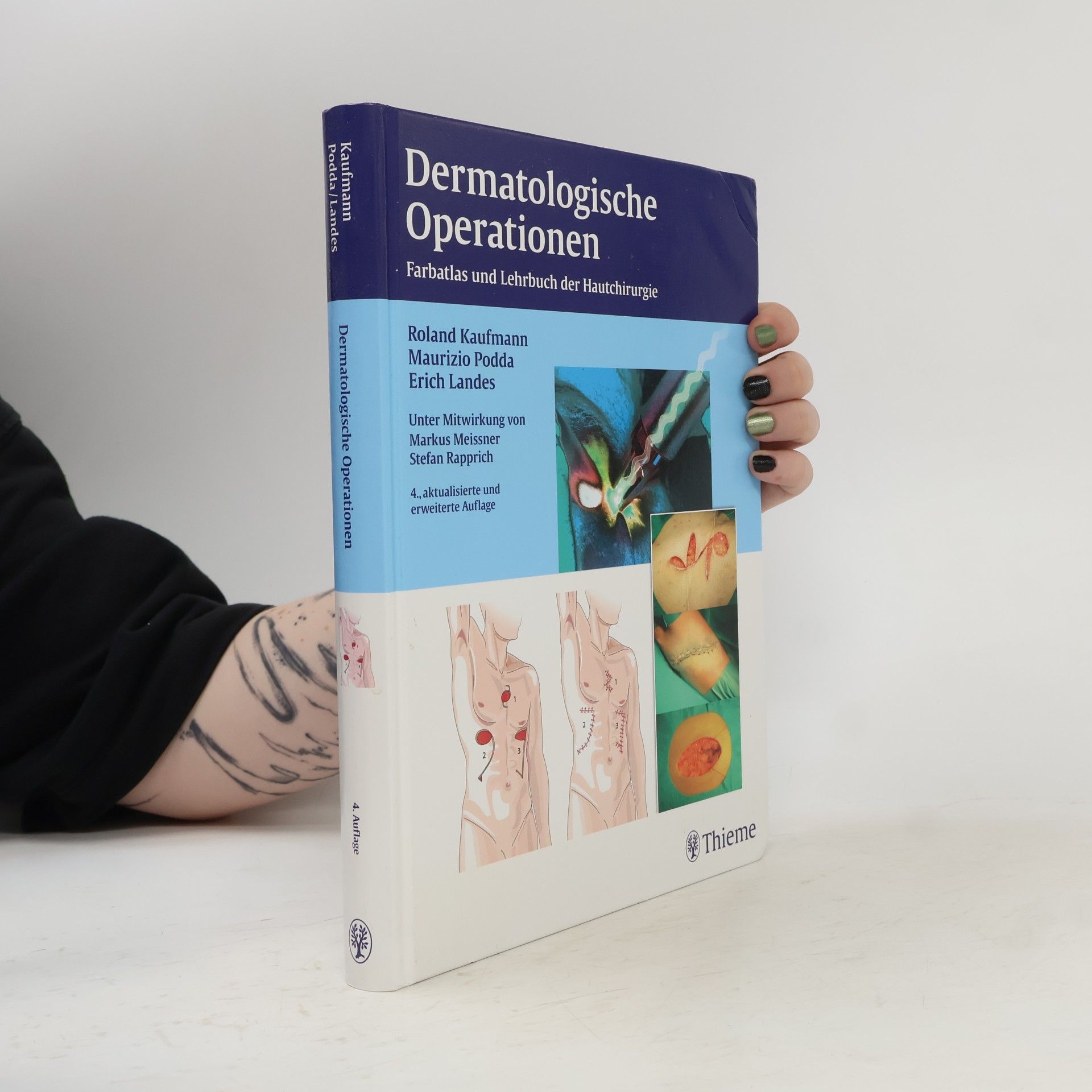 Dermatologische Operationen - 4., aktualisierte und erweiterte Auflage