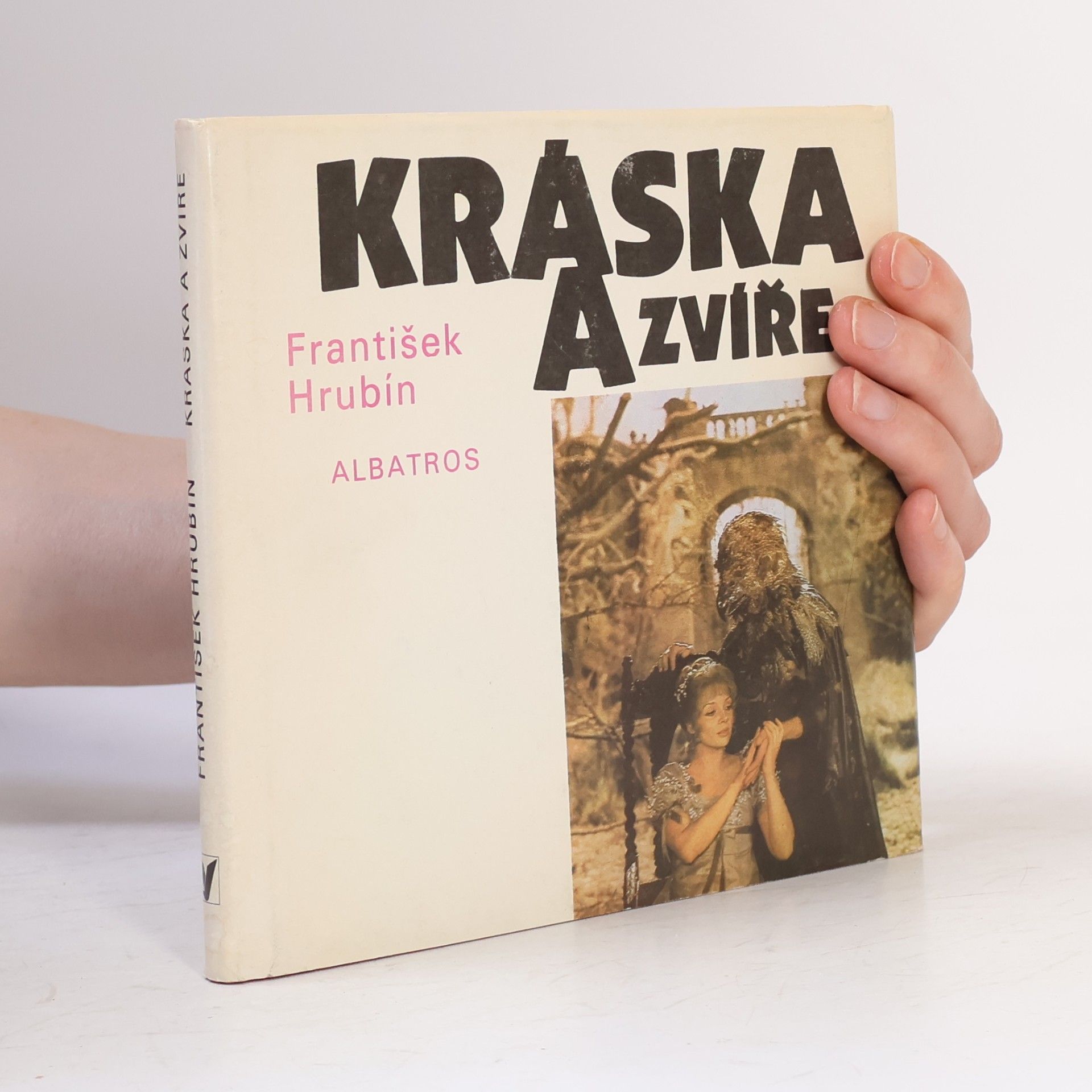 František Hrubín Kráska a zvíře