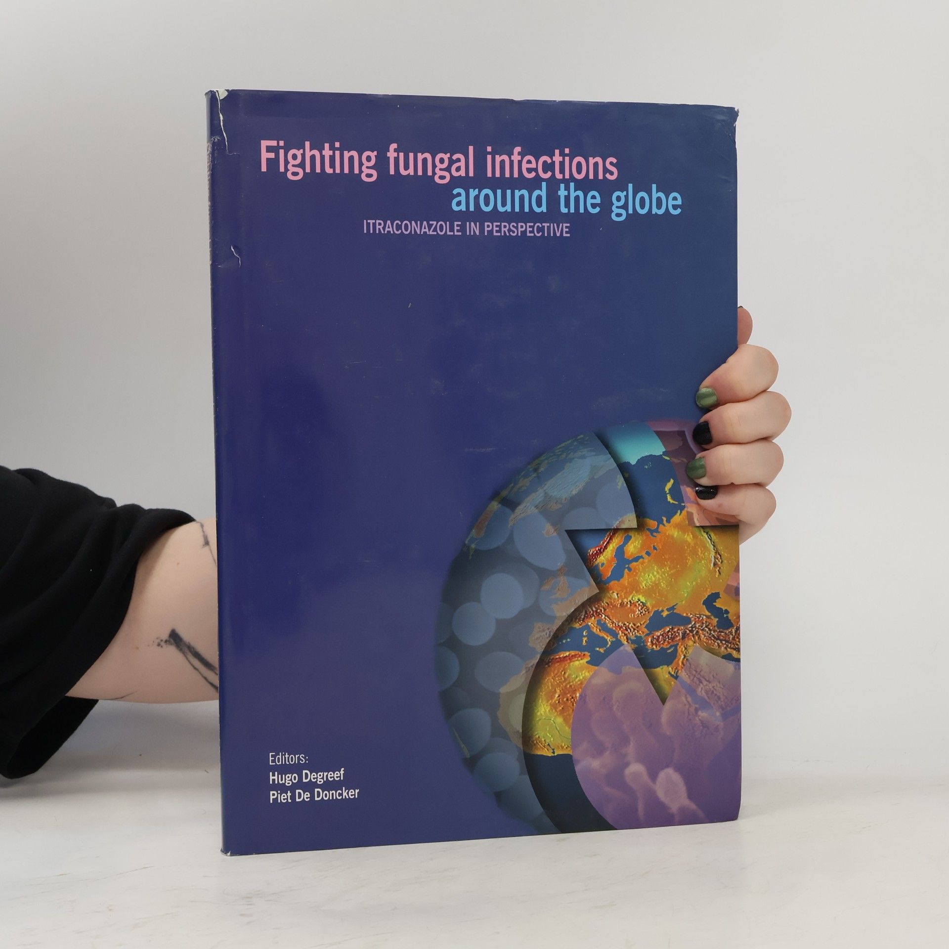 Hugo Degreef Fighting Fungal Infections Around the Globe: Itraconazole in Perspective