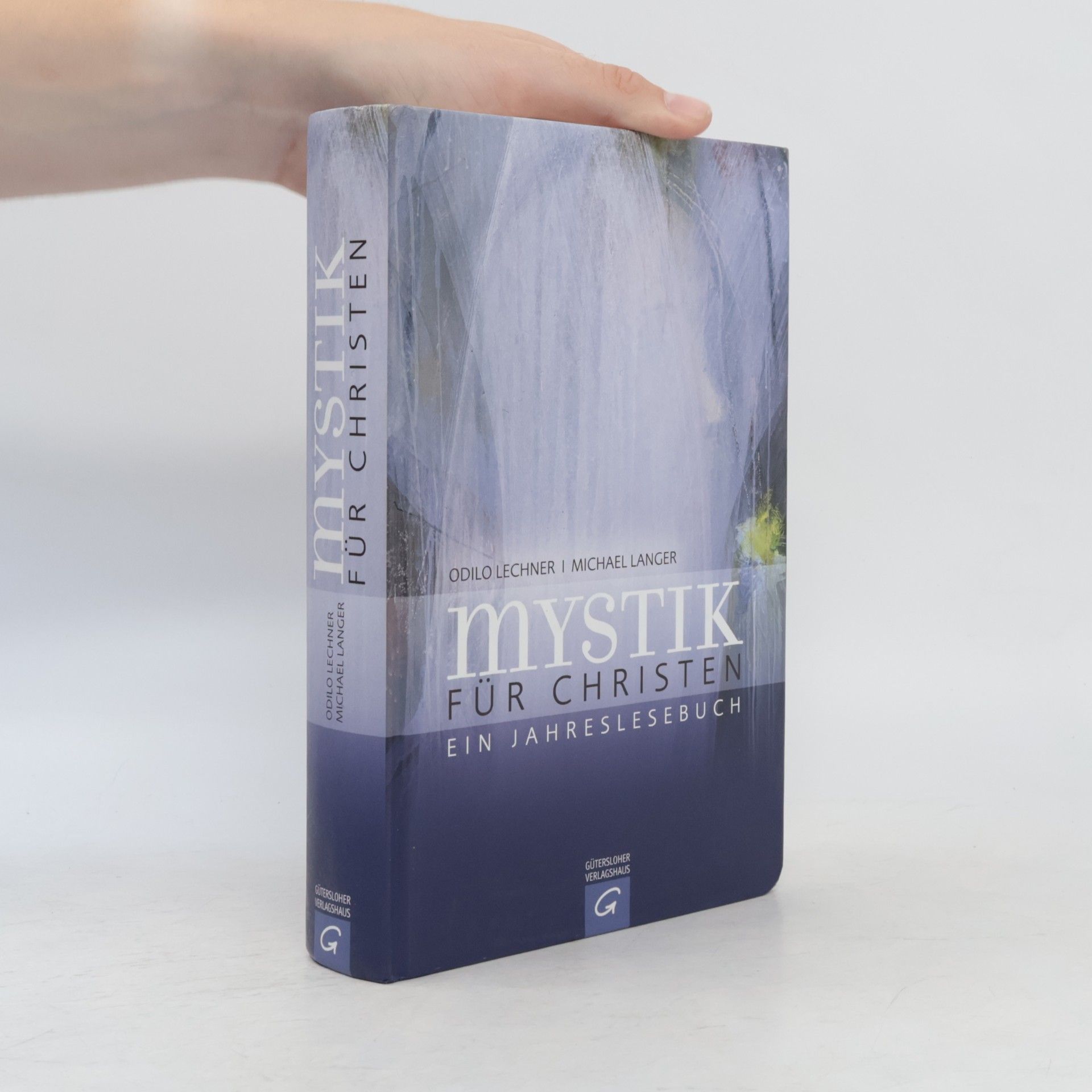 Odilo Abt Lechner Mystik für Christen