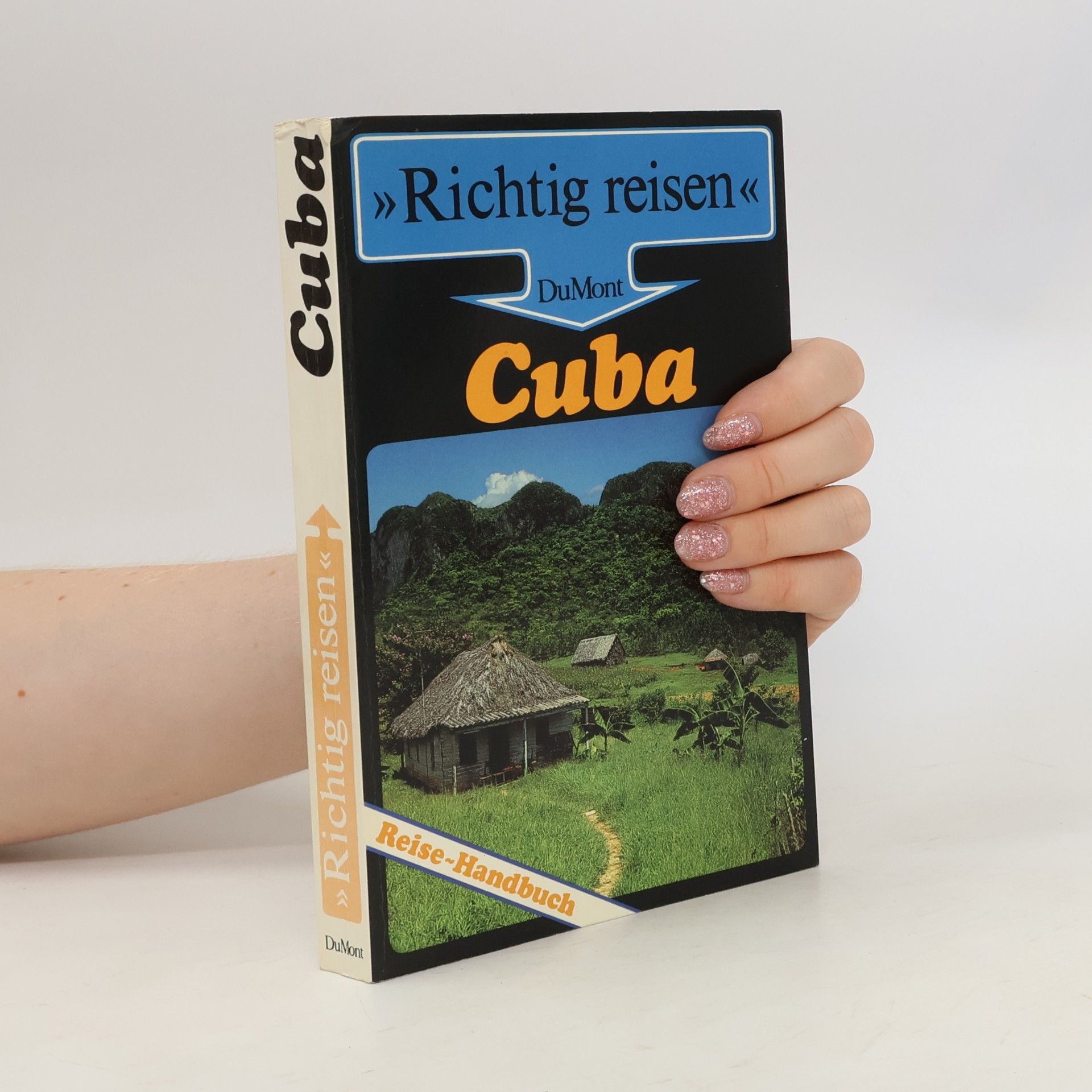 Karl-Arnulf Rädecke Cuba : Reise-Handbuch