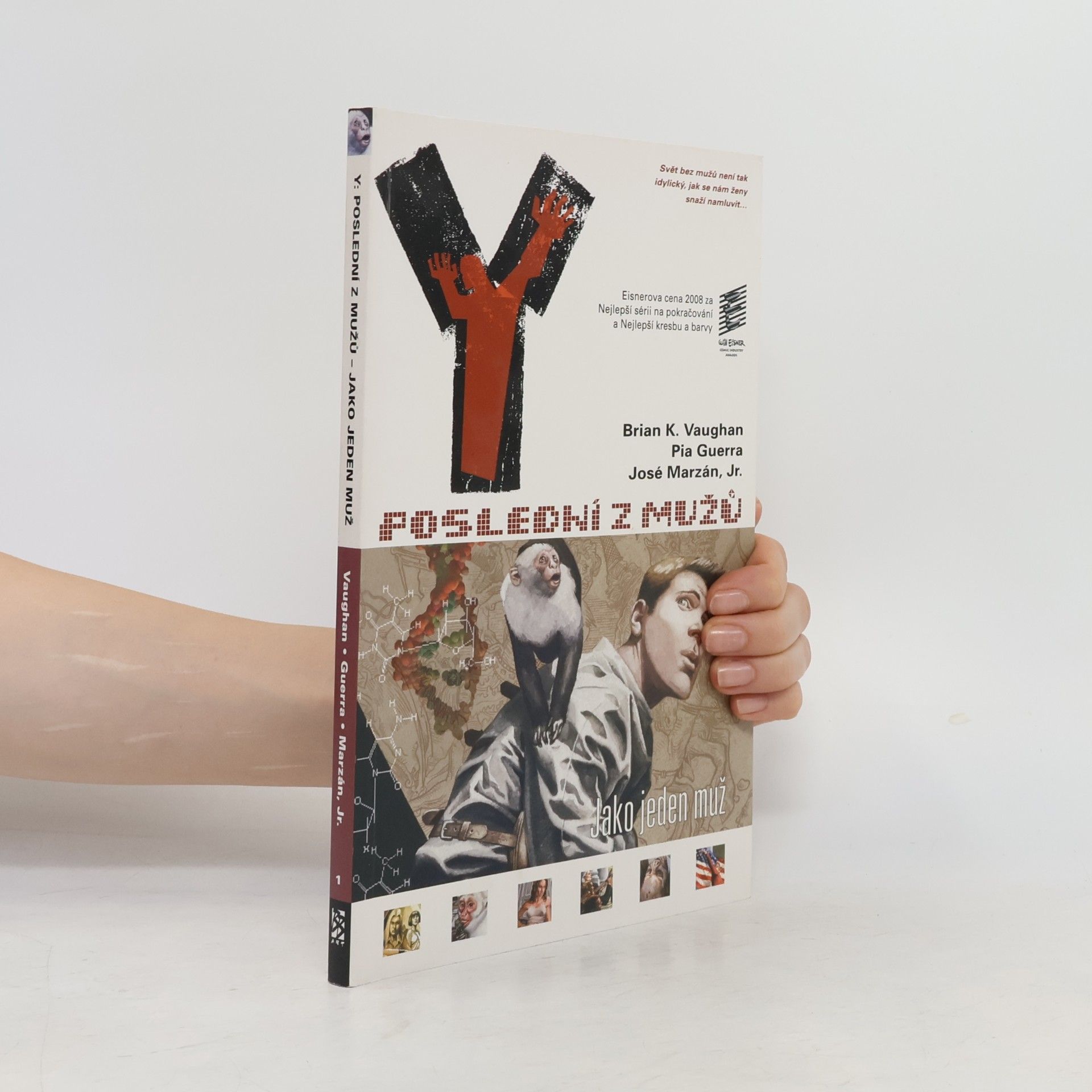 Brian K. Vaughan Y. Poslední z mužů. Jako jeden muž
