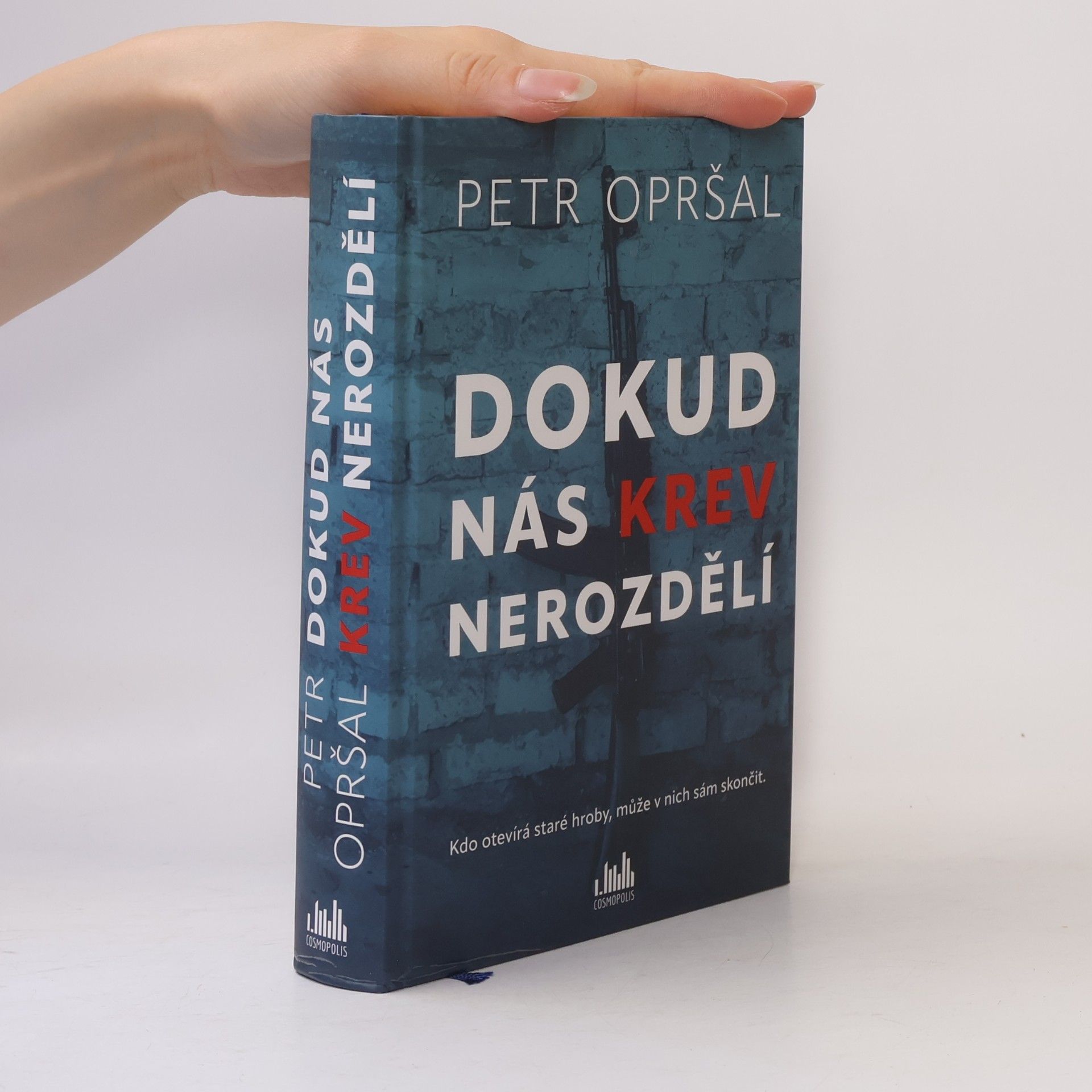 Petr Opršal Dokud nás krev nerozdělí