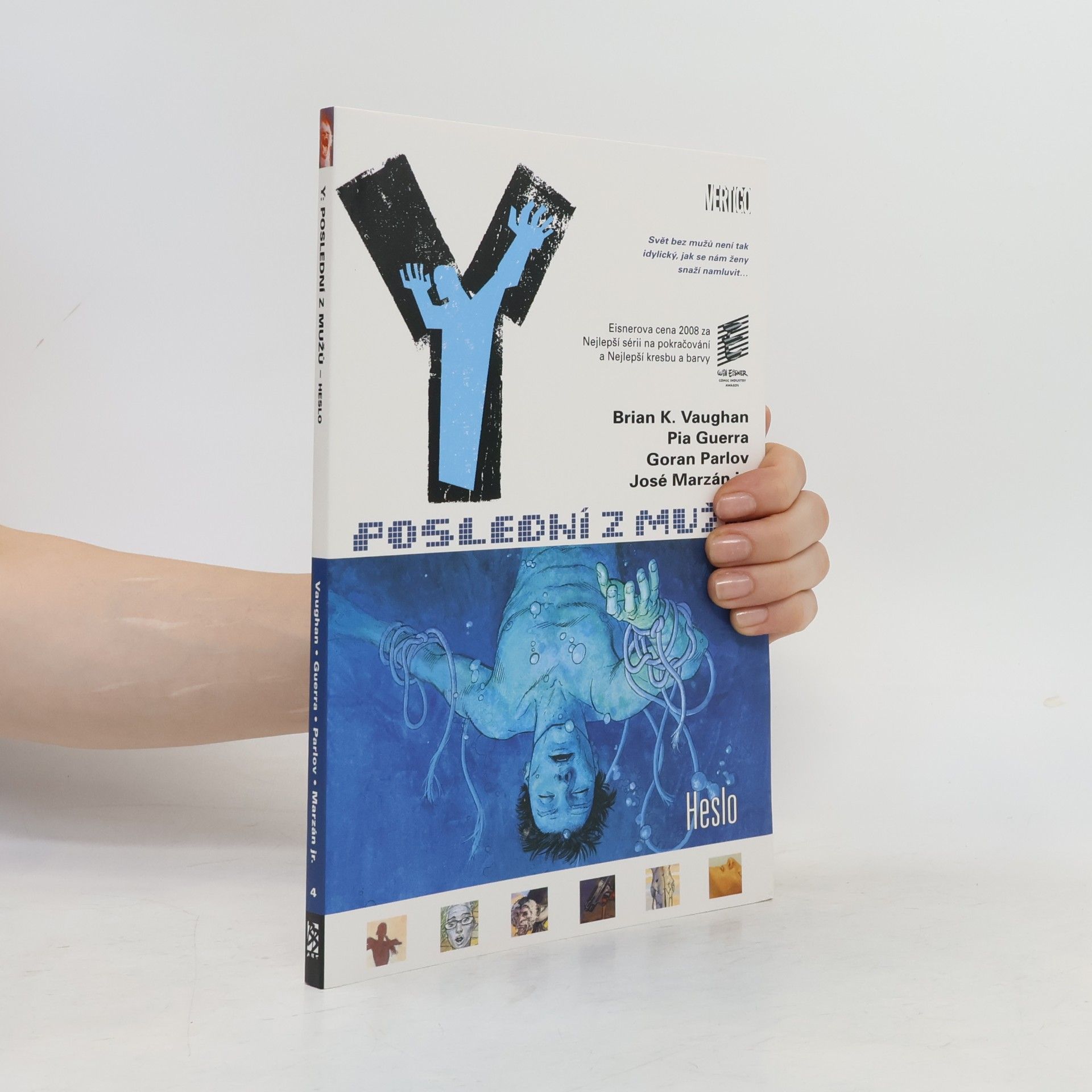 Brian K. Vaughan Y: poslední z mužů - Heslo (díl IV)