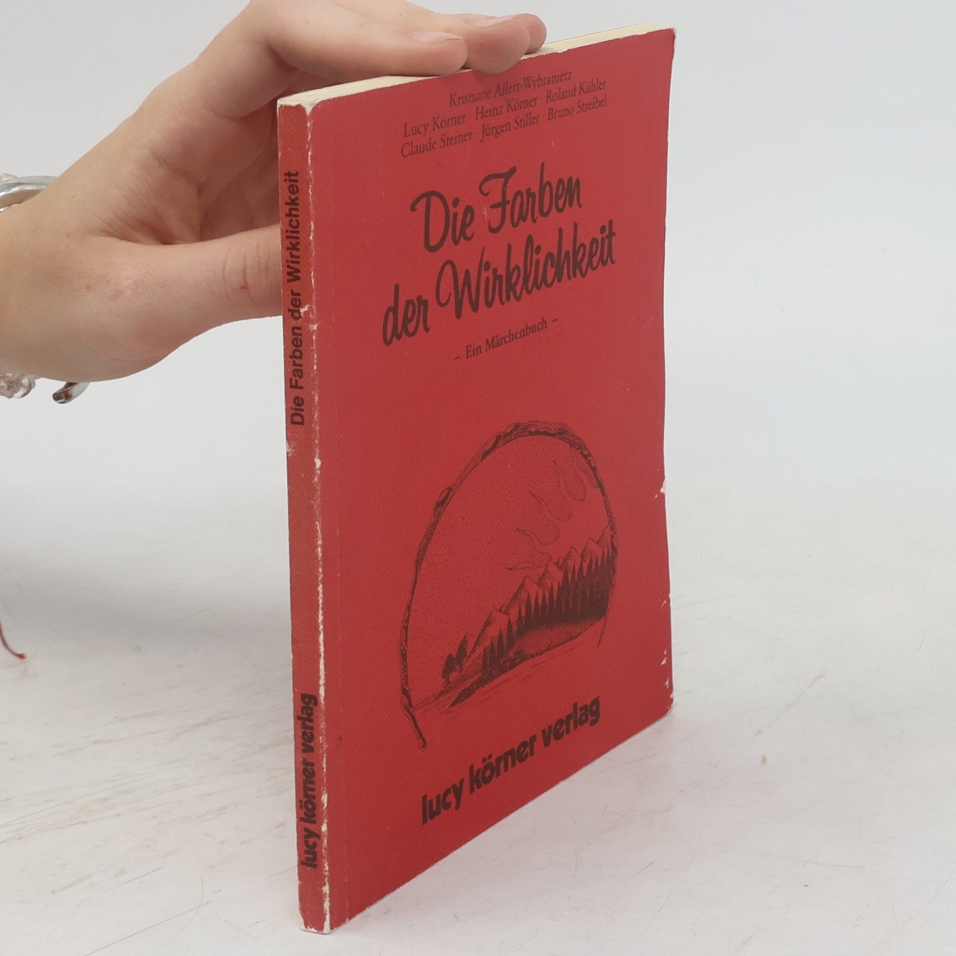 Heinz Körner Die Farben der Wirklichkeit