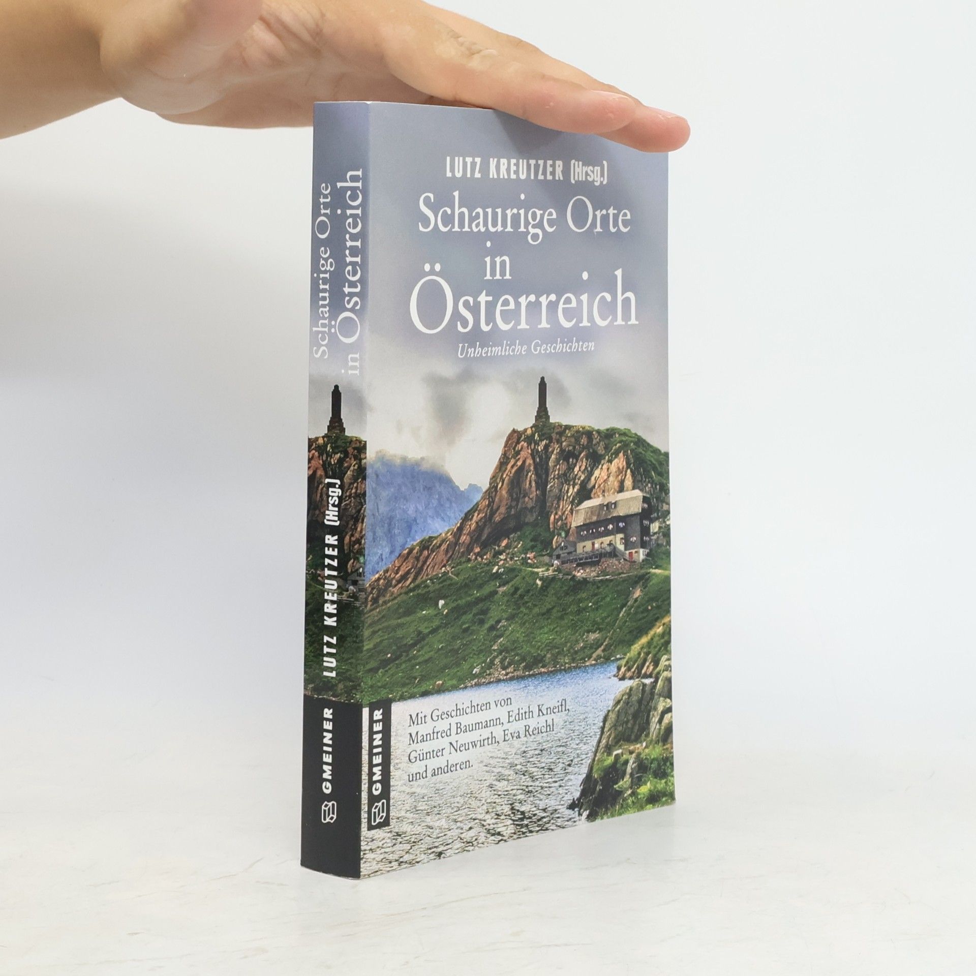 Lutz Kreutzer Schaurige Orte in Österreich
