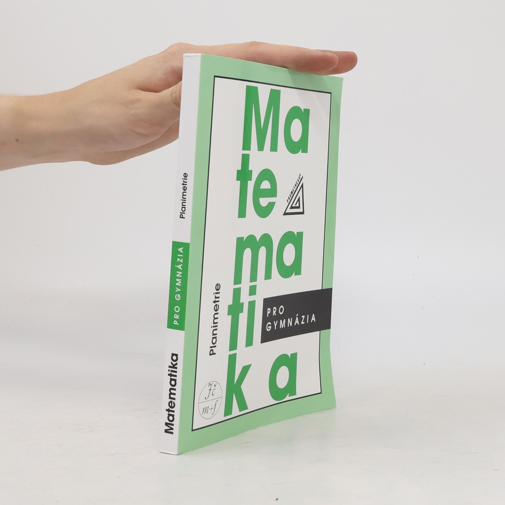 Matematika pro gymnázia: planimetrie