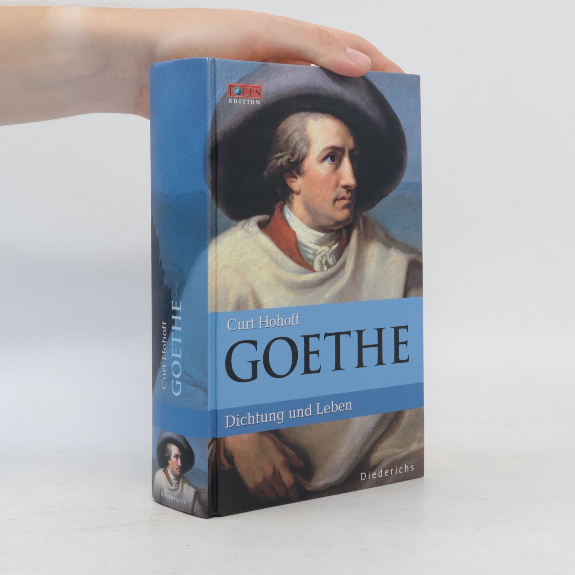 Curt Hohoff Goethe : Dichtung und Leben
