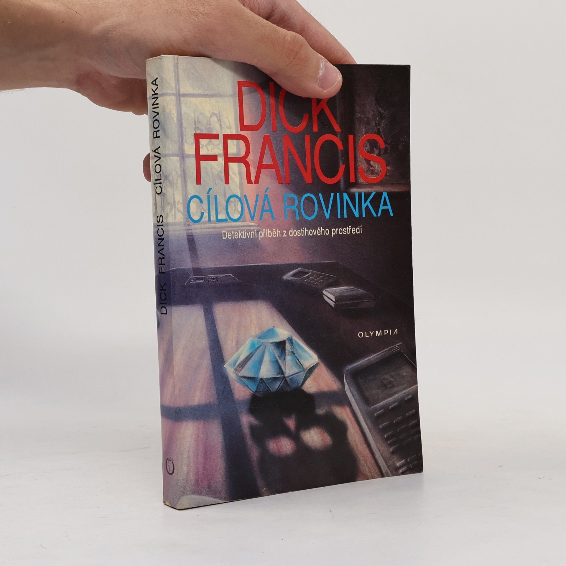 Dick Francis Cílová Rovinka