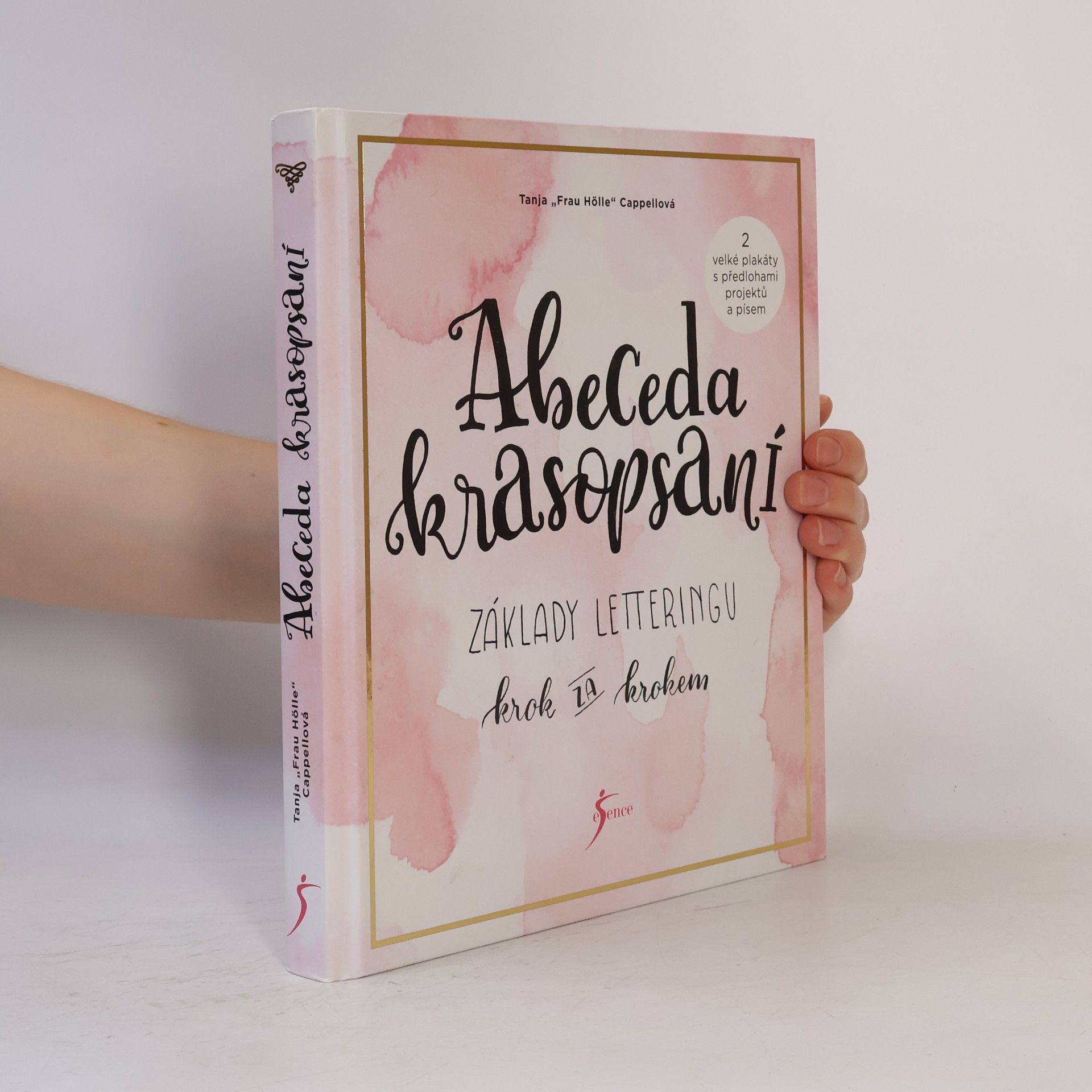 Tanja Cappell Abeceda krasopsaní : základy letteringu krok za krokem