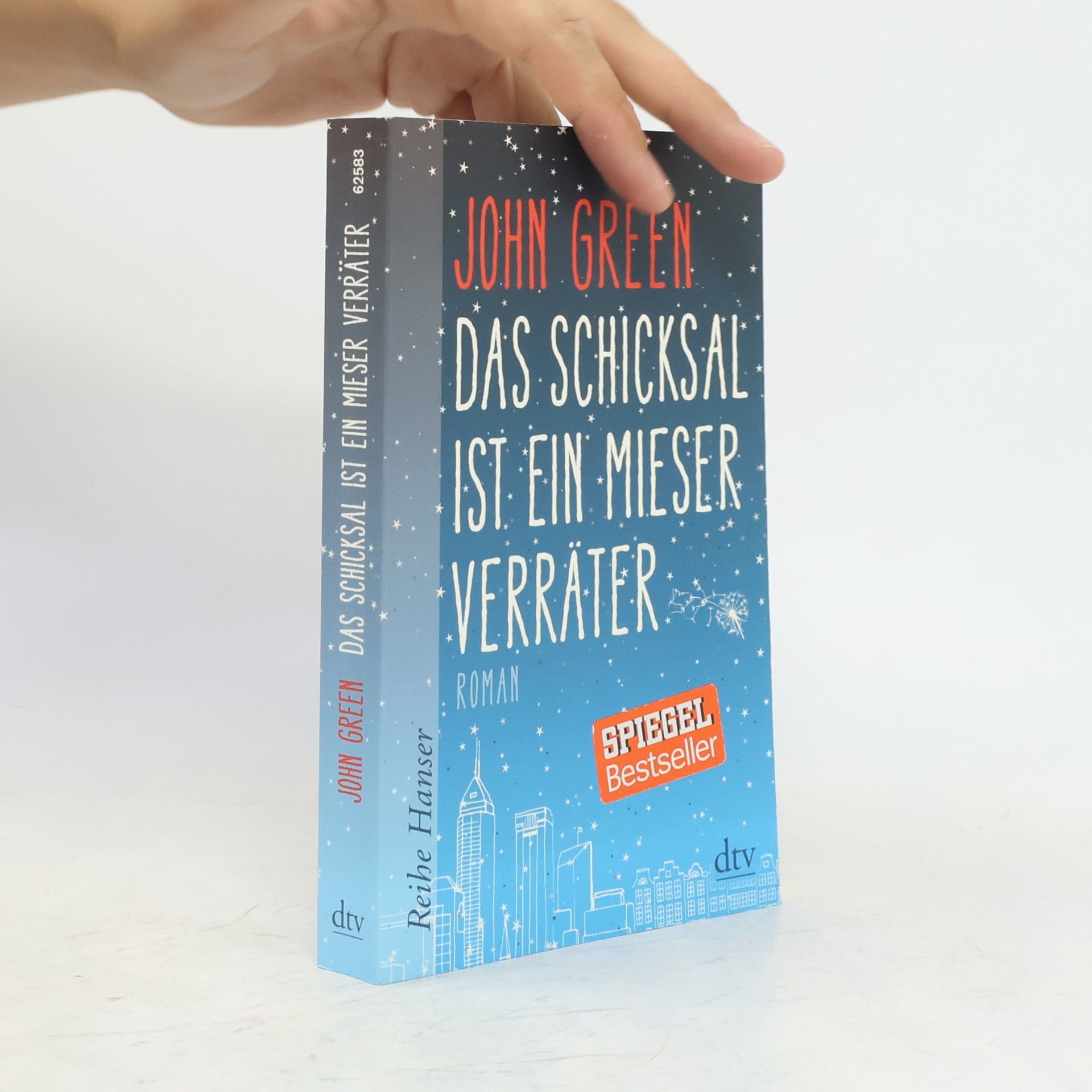 John Green Das Schicksal ist ein mieser Verräter