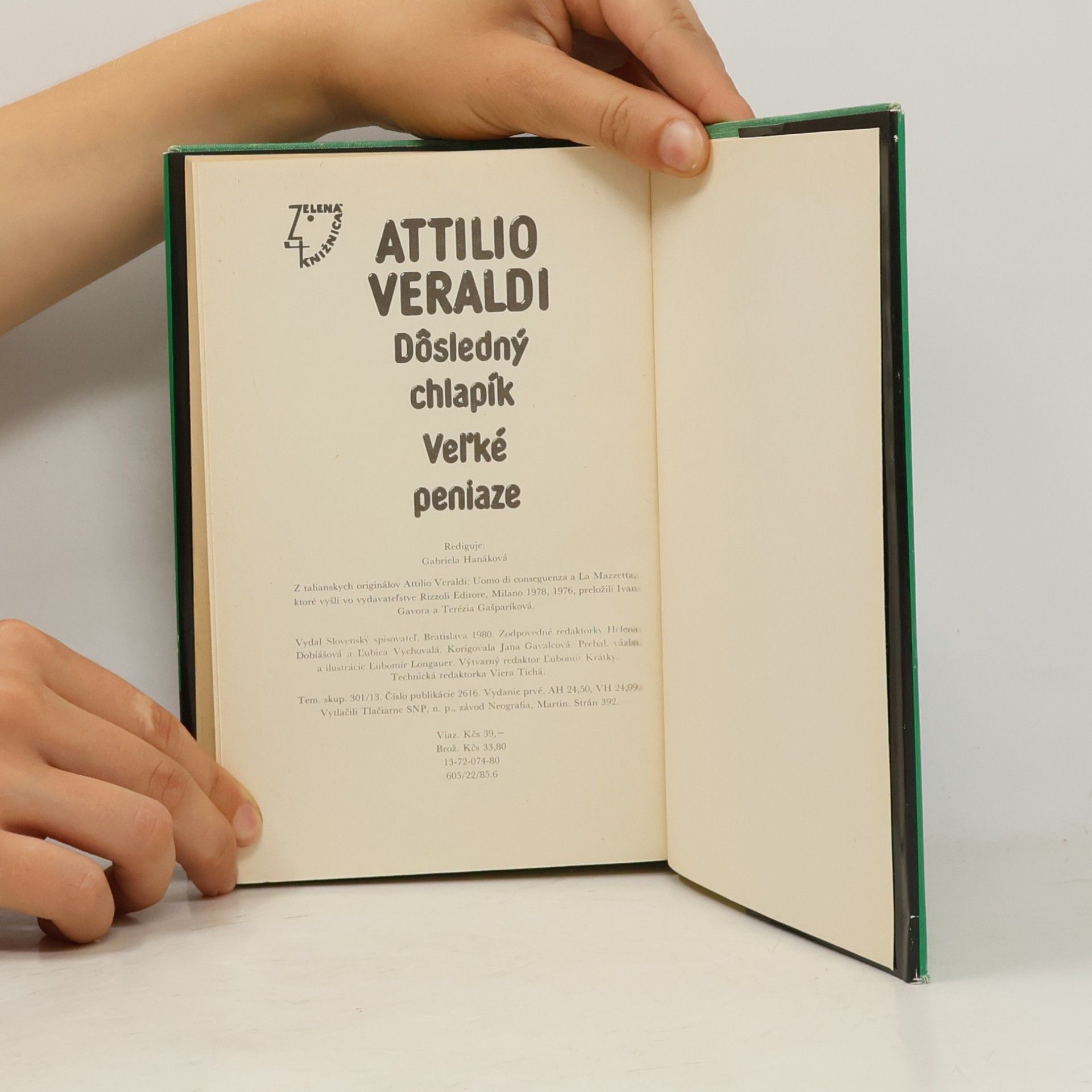 Attilio Veraldi Dôsledný chlapík. Veľké peniaze