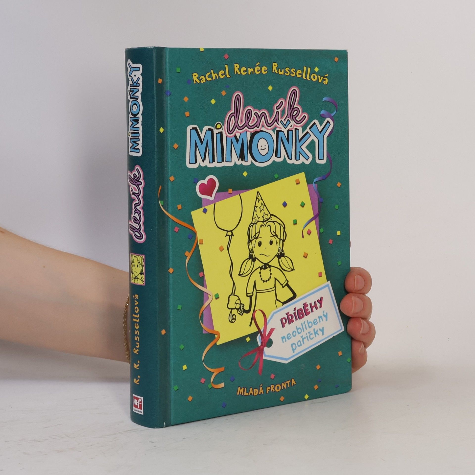 Rachel Renée Russellová Deník mimoňky 2. Příběhy neoblíbený pařičky