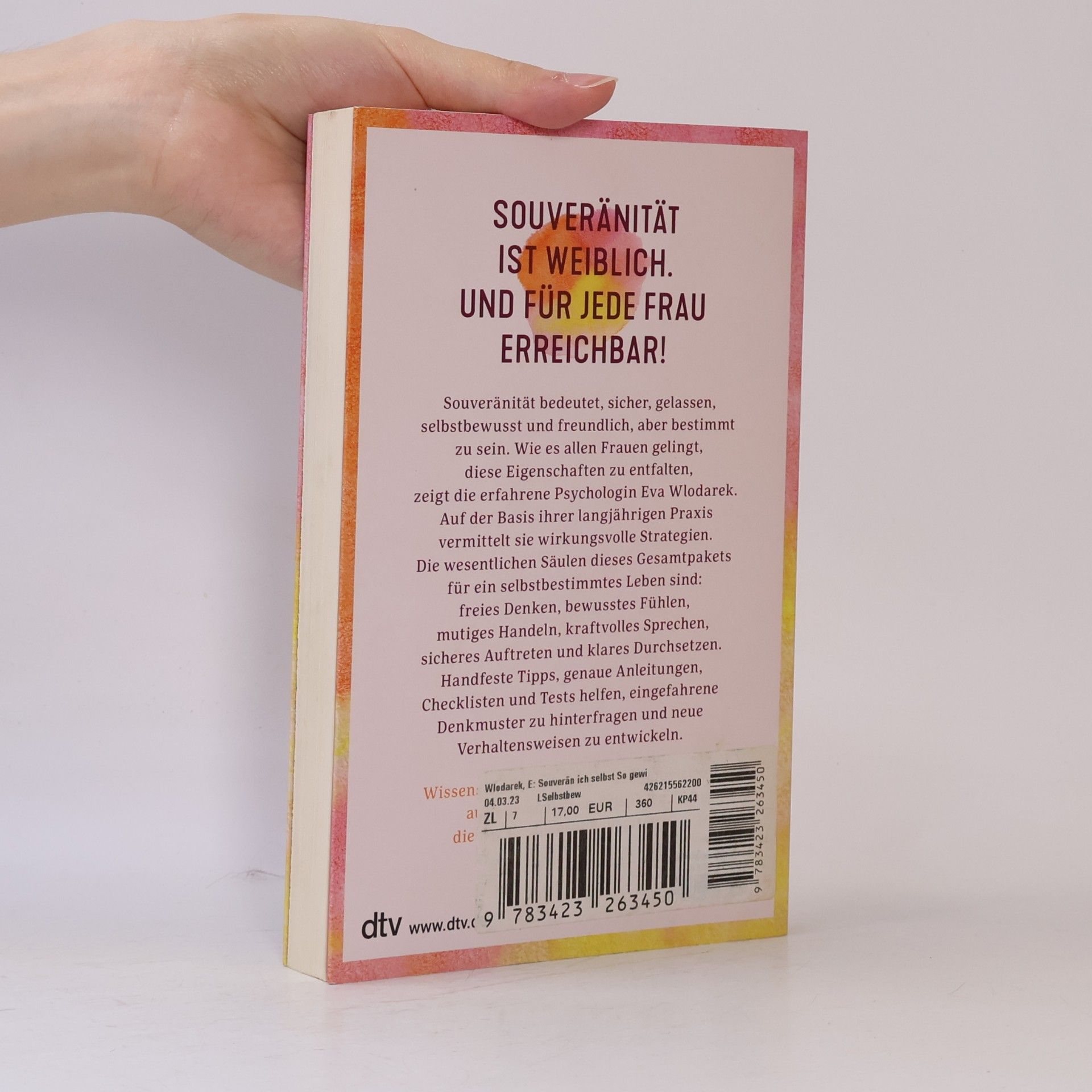 Eva Wlodarek Souverän ich selbst - so gewinnen Frauen Sicherheit und Stärke