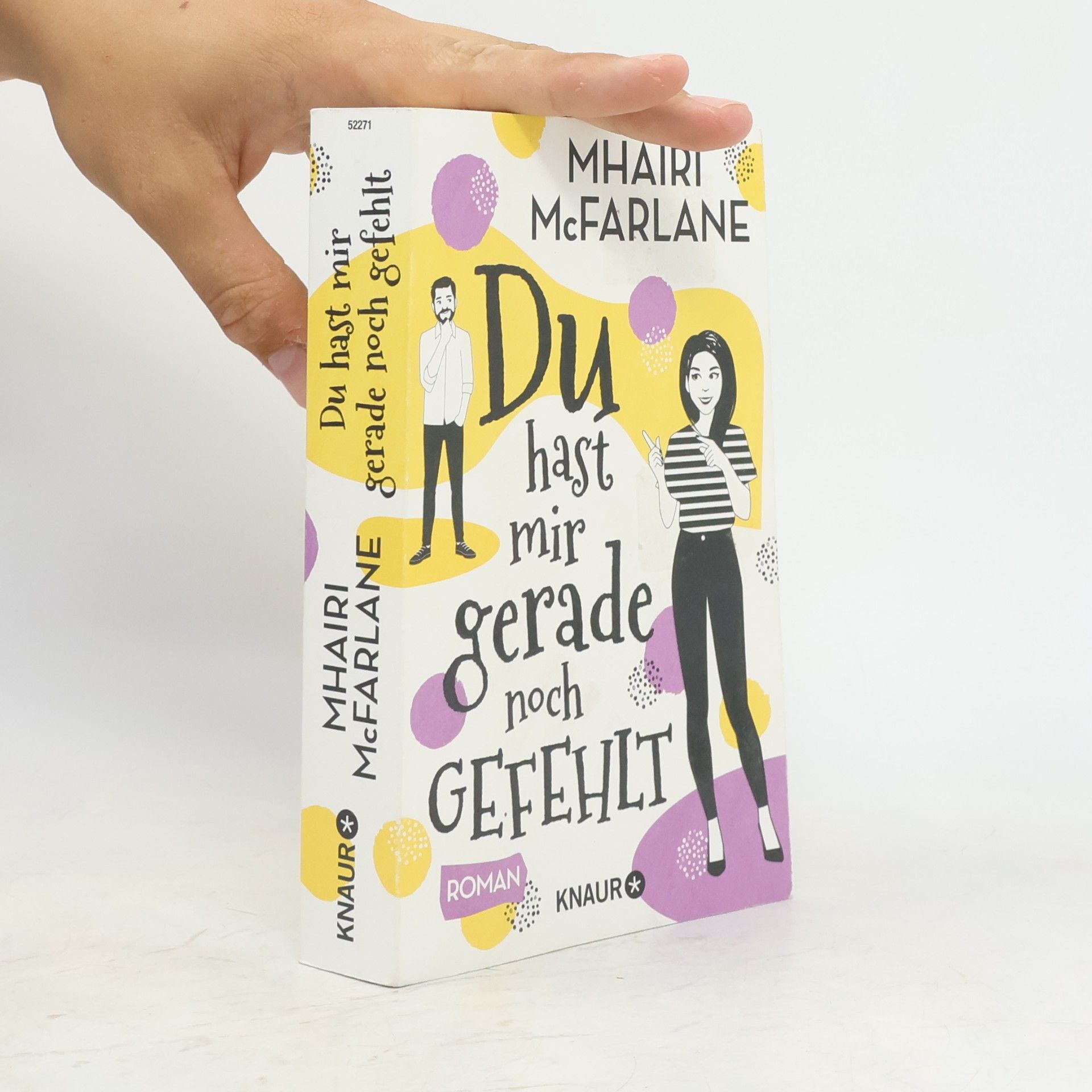 Mhairi McFarlane Du hast mir gerade noch gefehlt