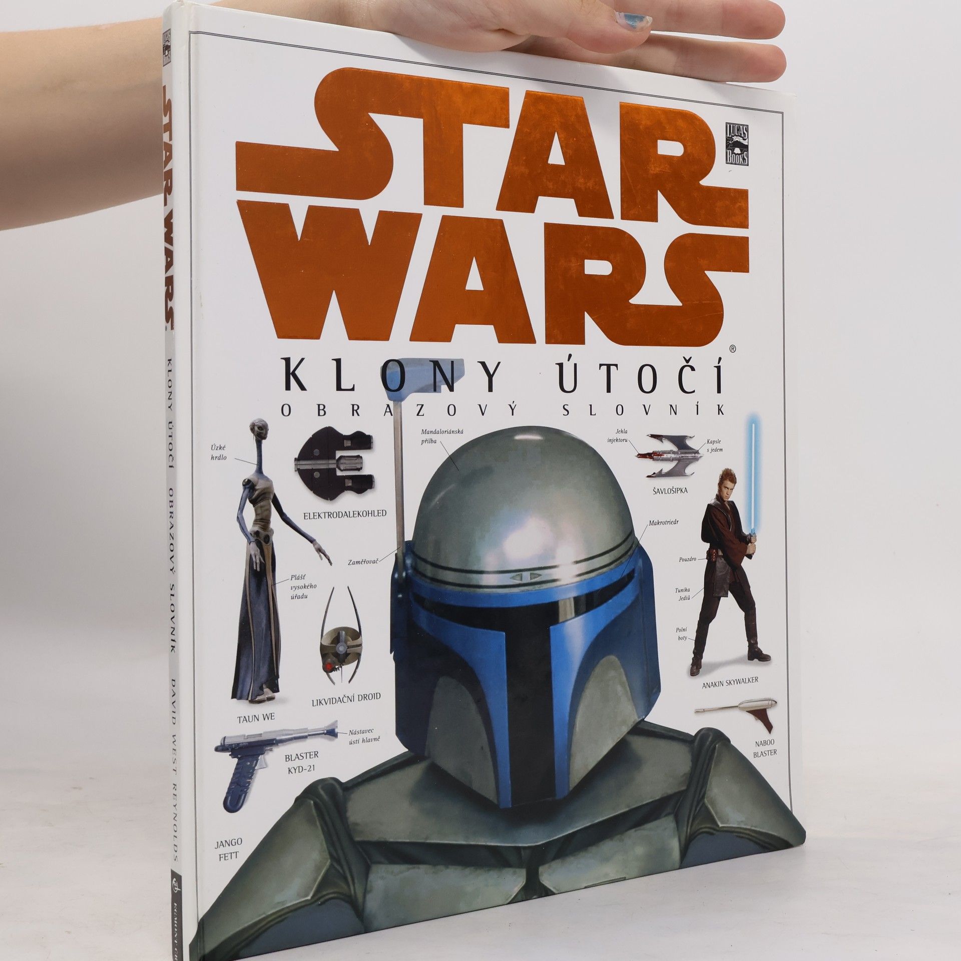 David West Reynolds Star Wars. Klony útočí. Obrazový slovník