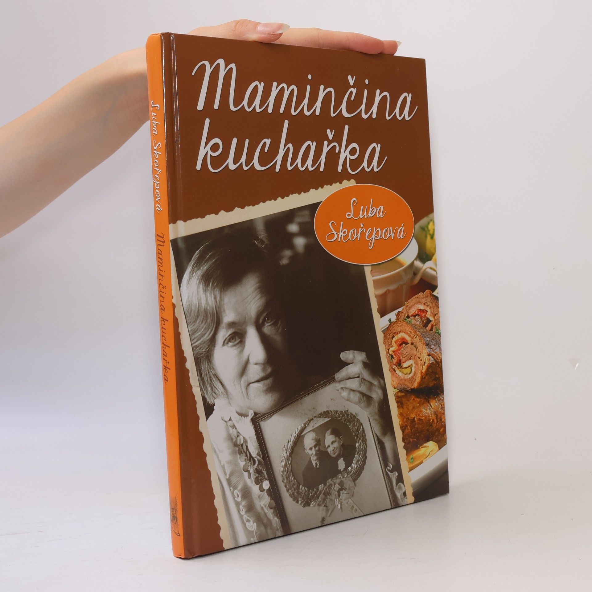 Luba Skořepová Maminčina kuchařka
