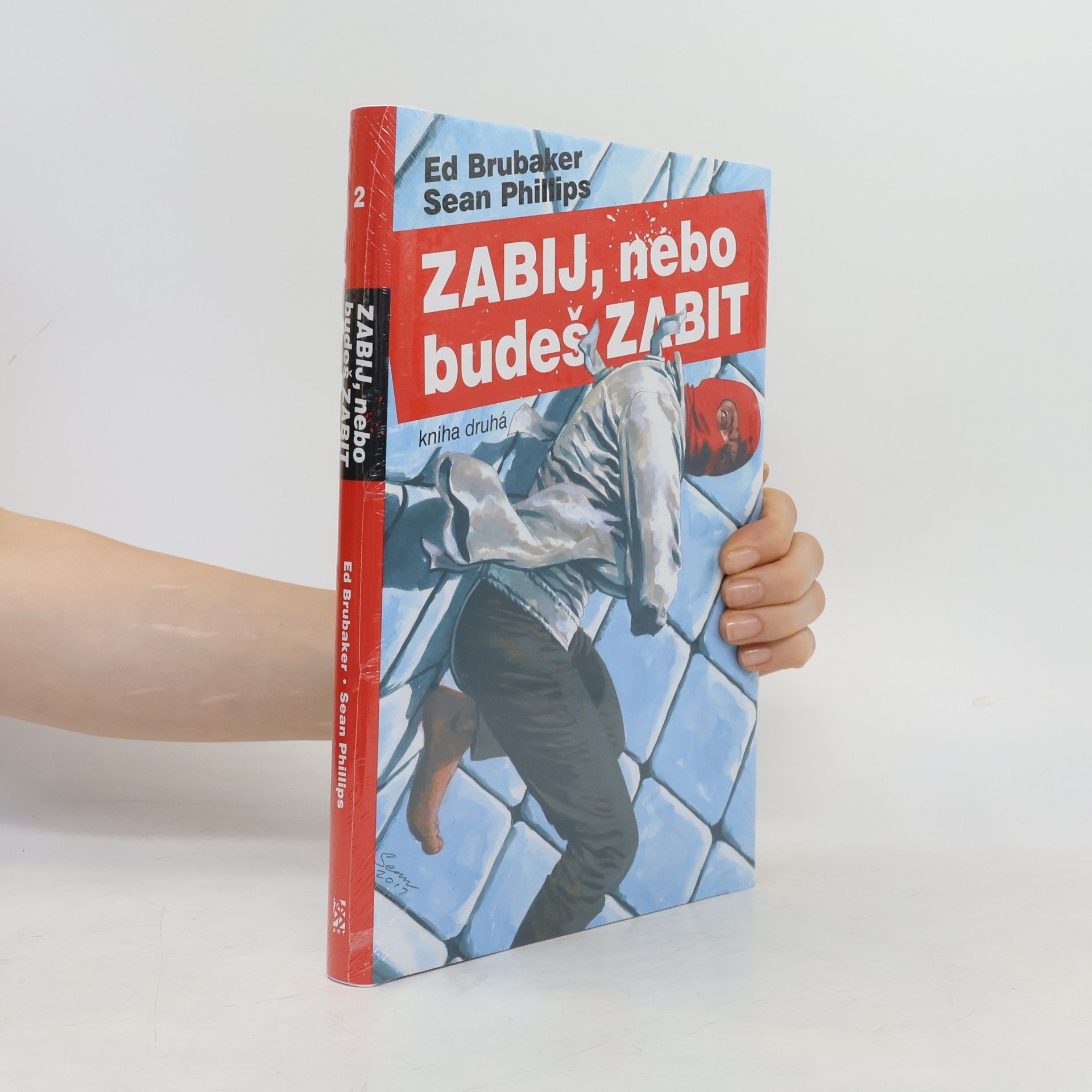 Zabij, nebo budeš zabit