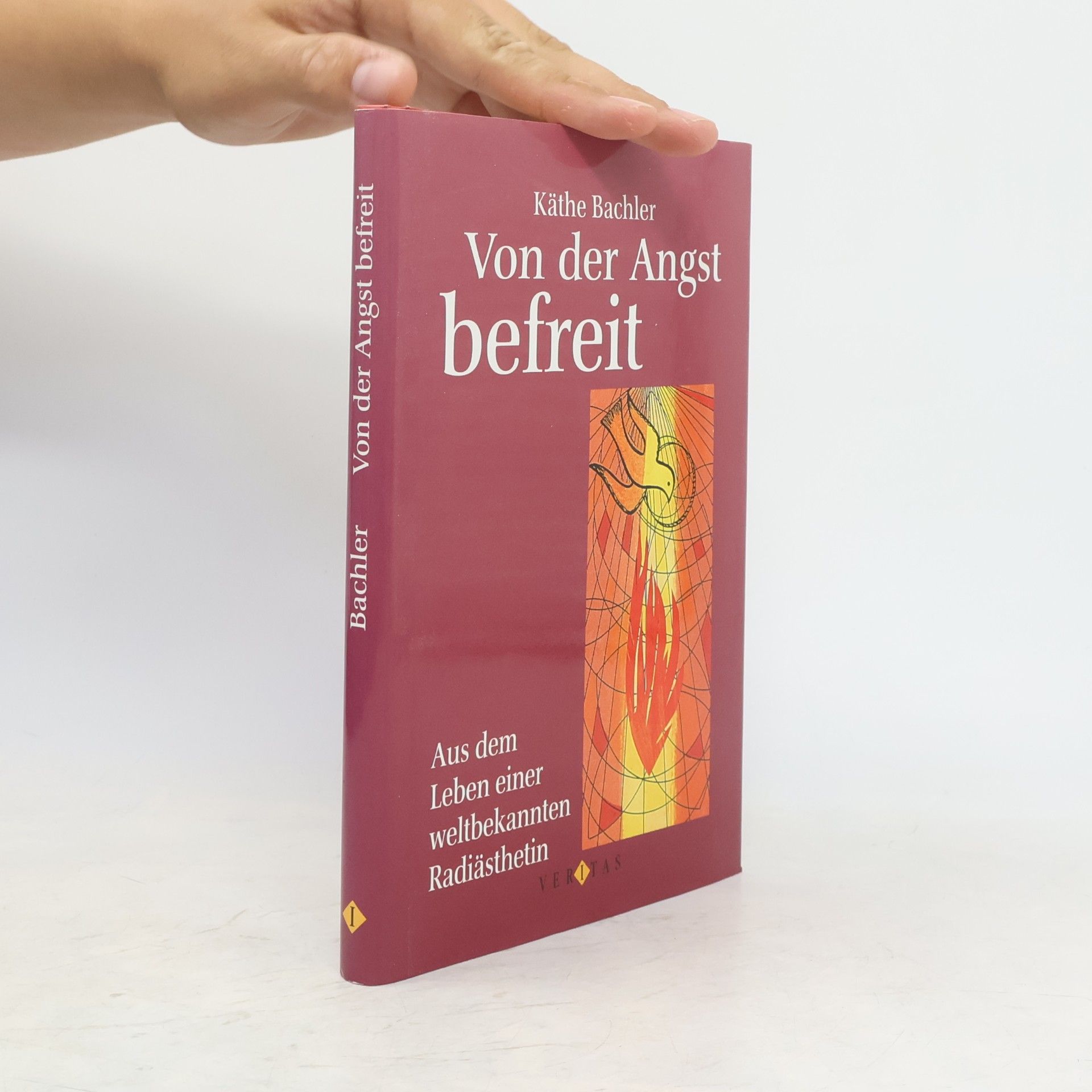 Käthe Bachler Von der Angst befreit
