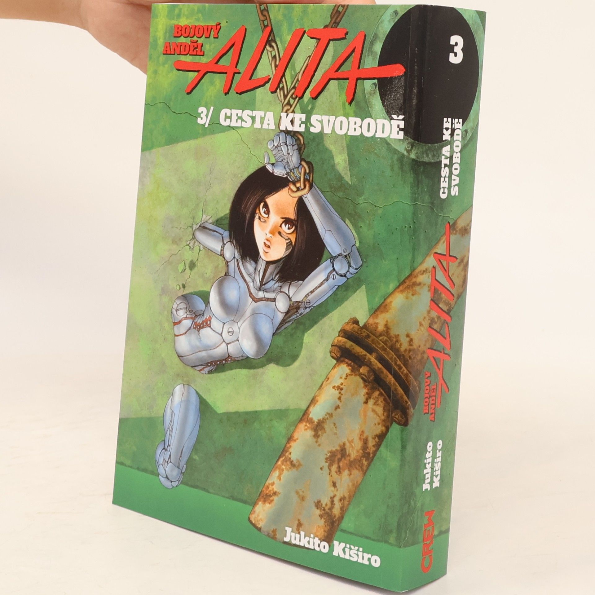 Yukito Kishiro Bojový anděl Alita. 3, Cesta ke svobodě