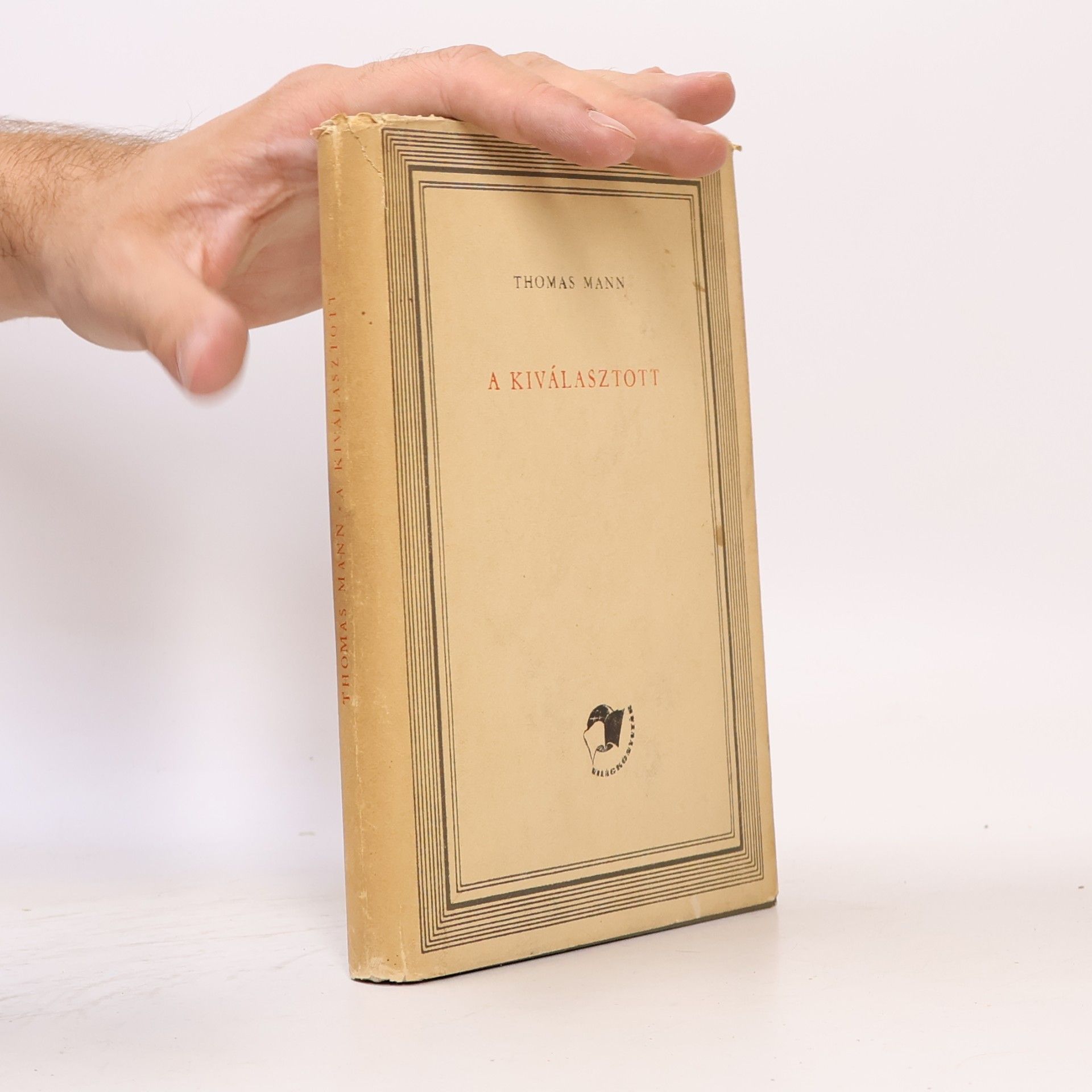 Thomas Mann A kiválasztott
