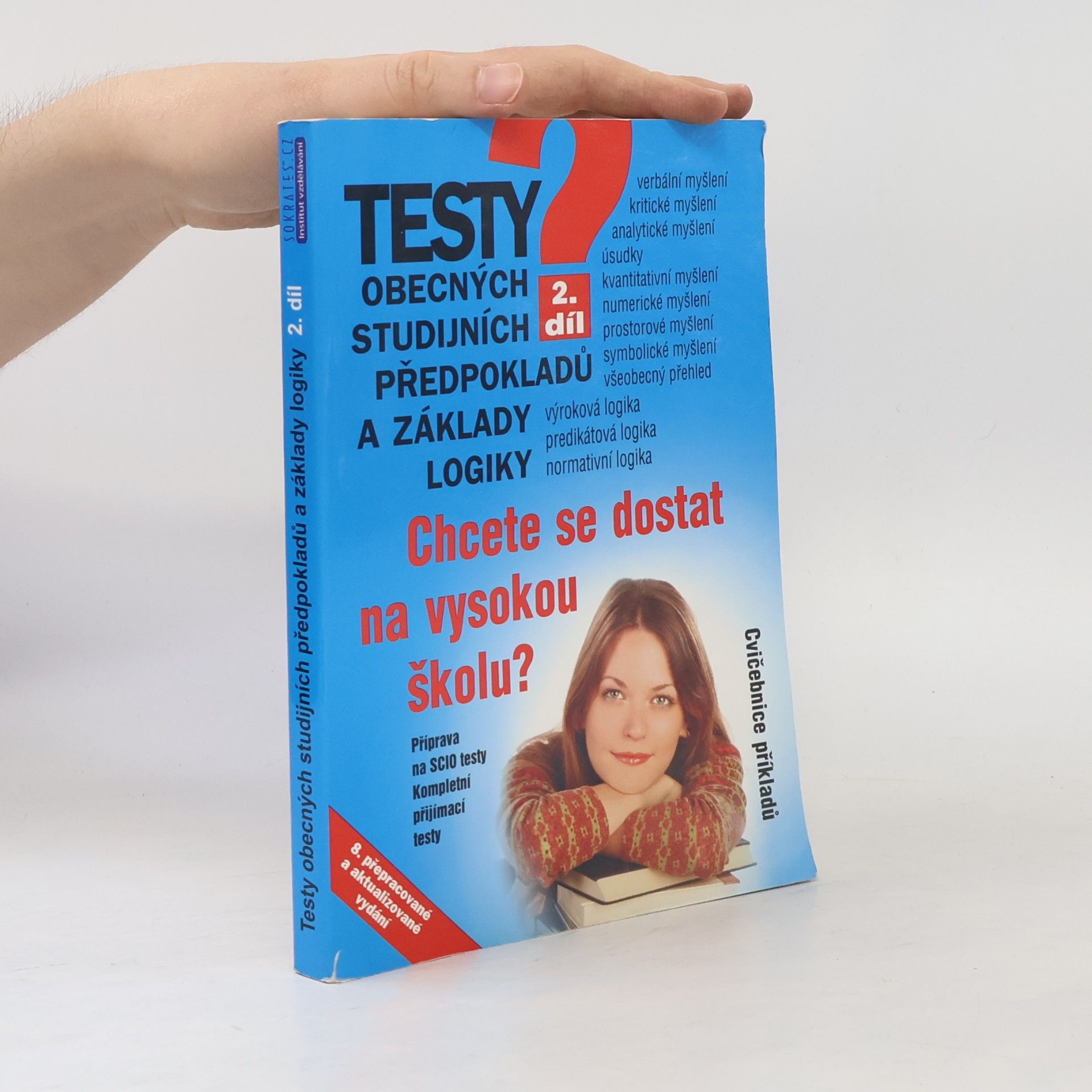 Kateřina Vittová Testy obecných studijních předpokladů a základy logiky 2