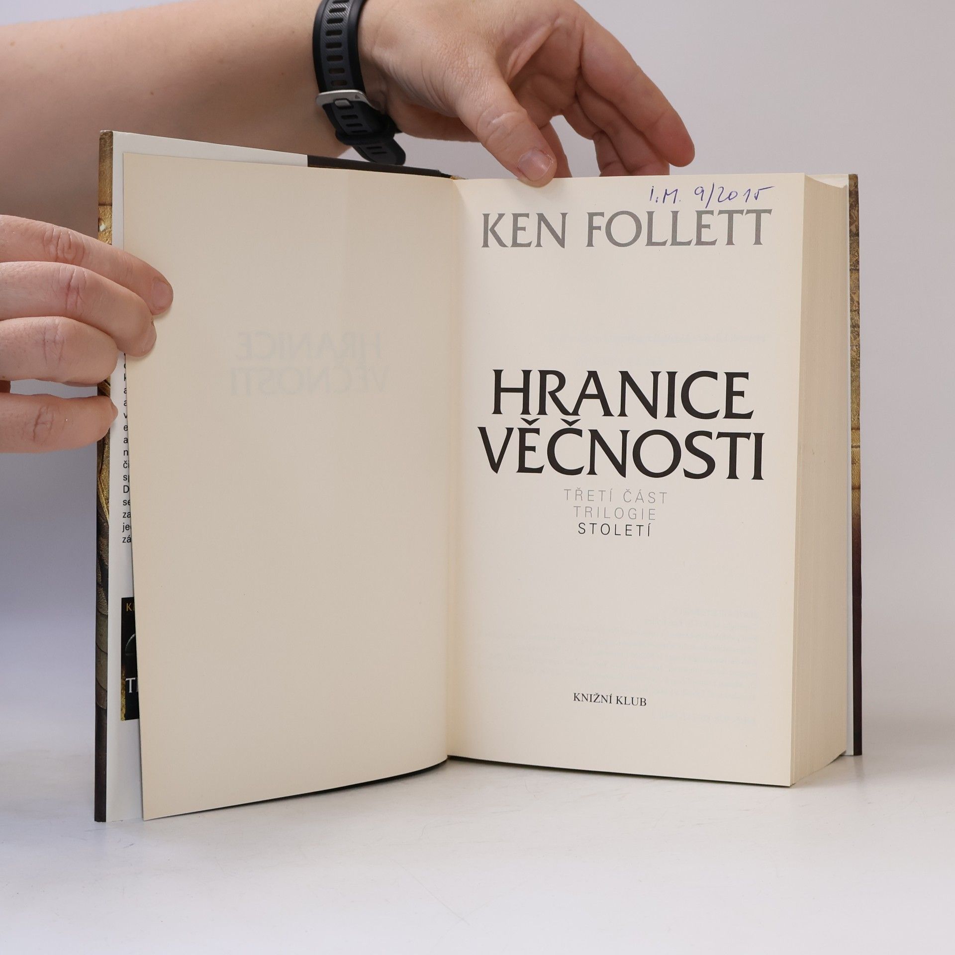 Ken Follett Hranice věčnosti