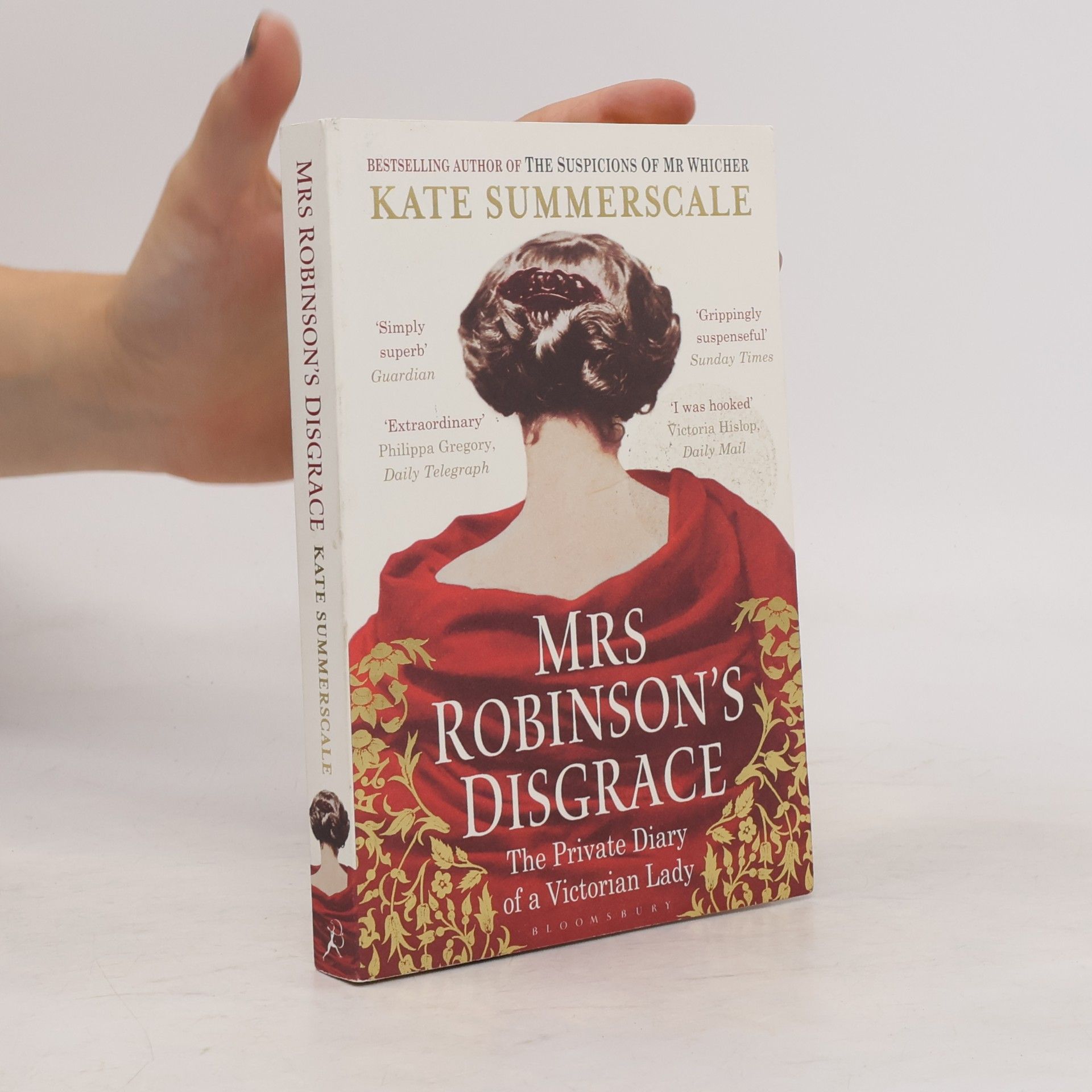 Kate Summerscale Mrs Robinson's Disgrace. Die Verfehlungen einer Lady, englische Ausgabe