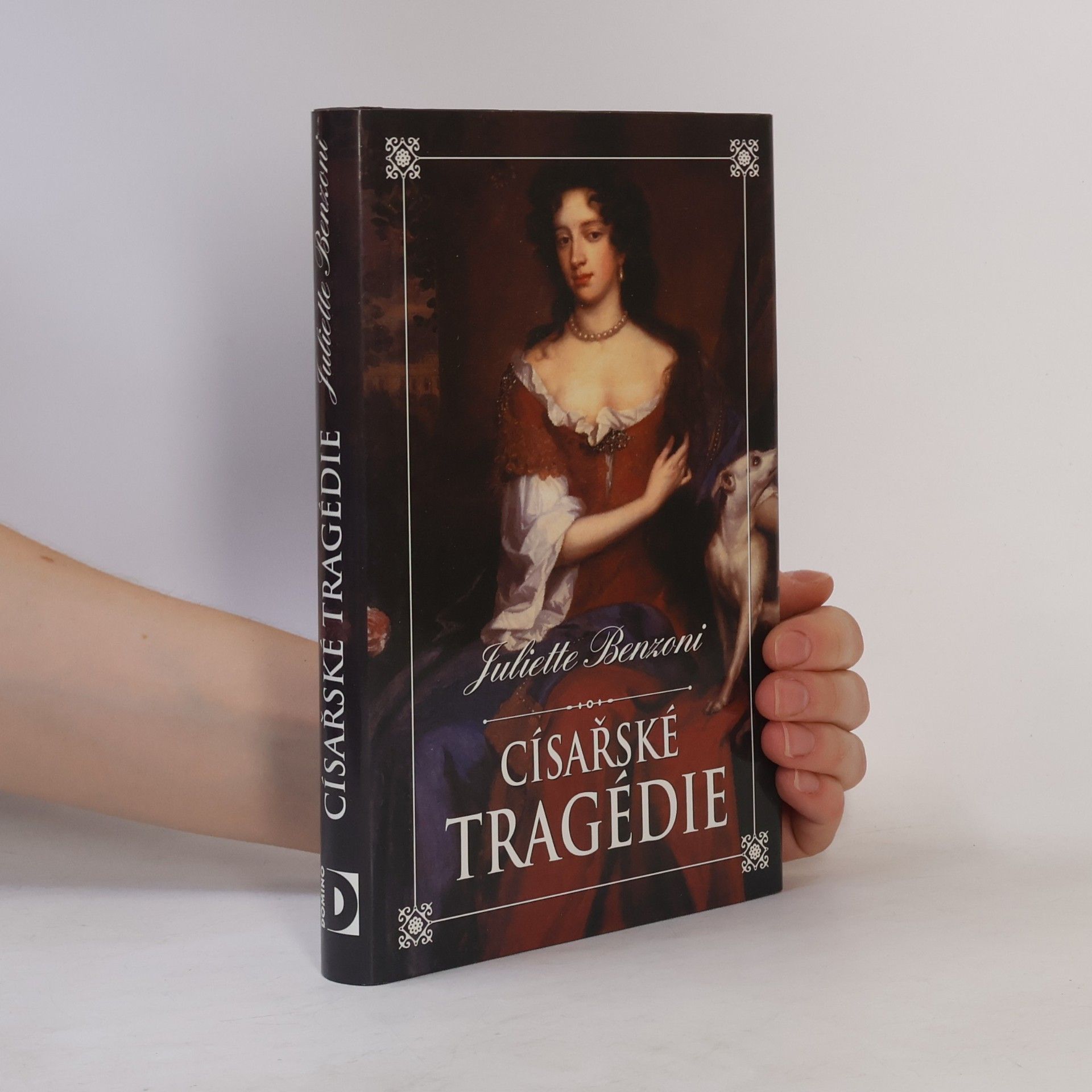 Juliette Benzoni Císařské tragédie