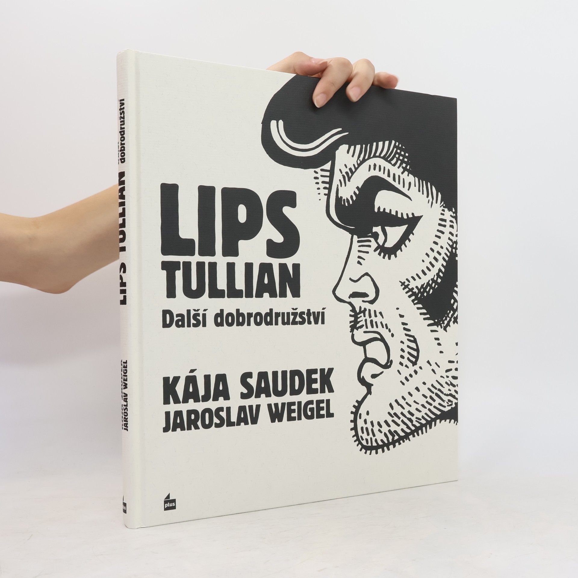 Jaroslav Weigel Lips Tullian: Další dobrodružství
