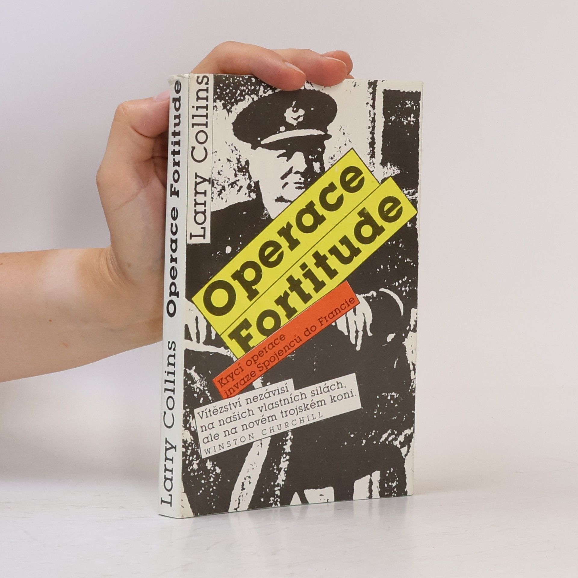 Dominique Lapierre Operace Fortitude
