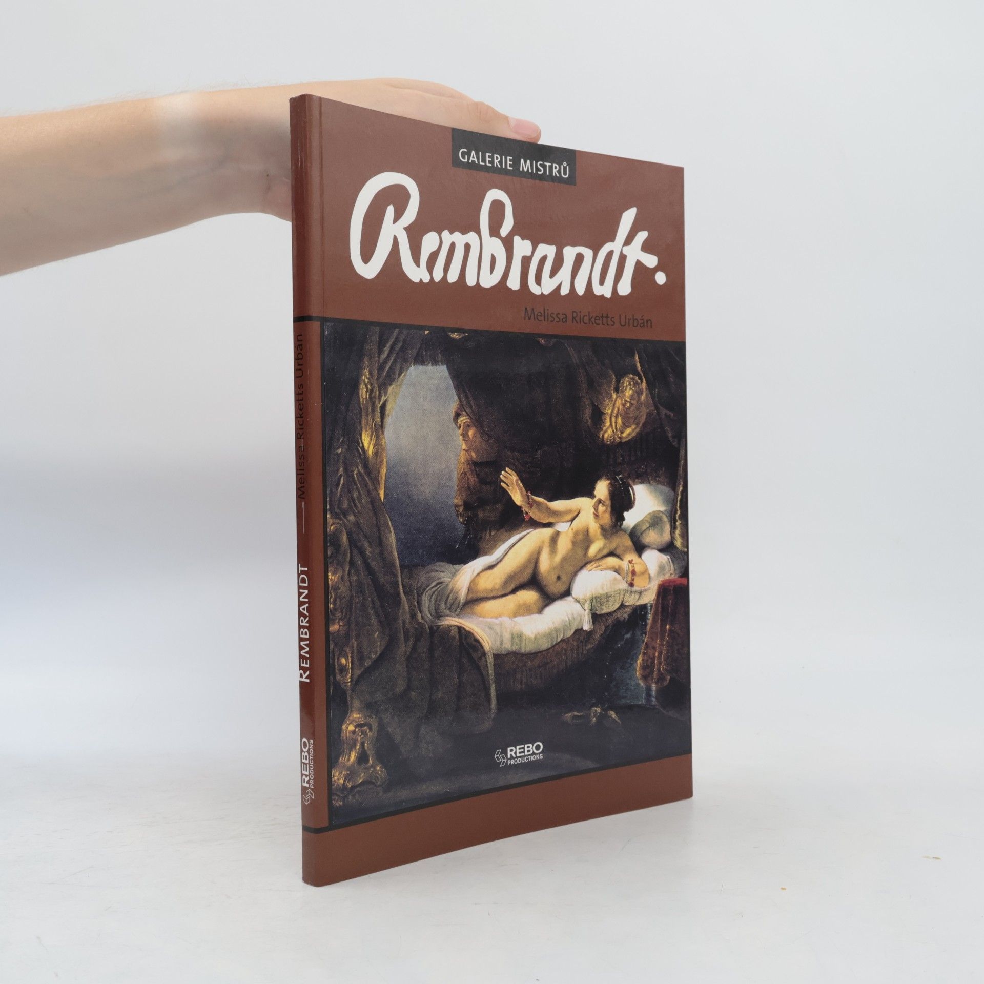 Melissa Ricketts Urbán Galerie mistrů: Rembrandt