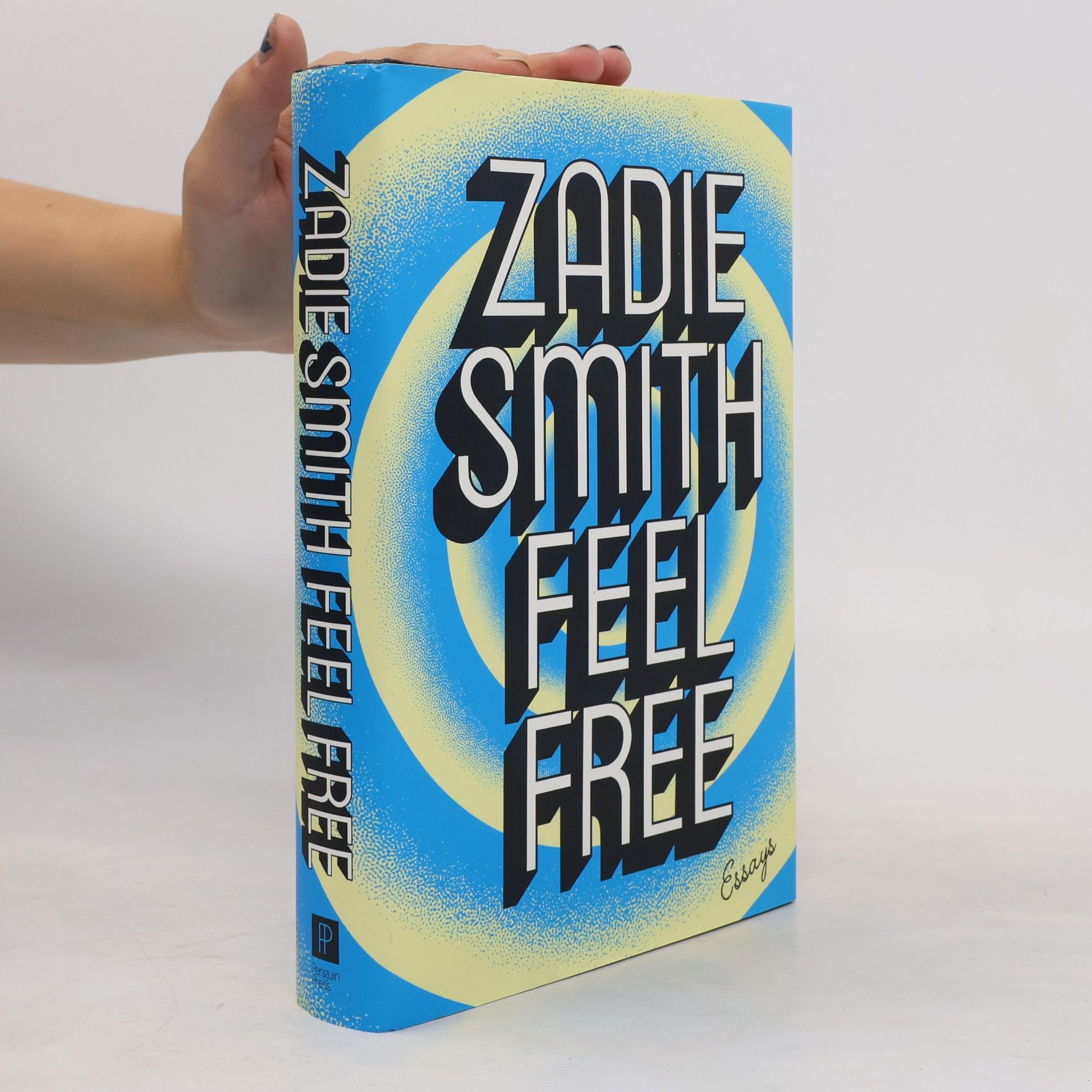 Zadie Smith Feel Free: Essays