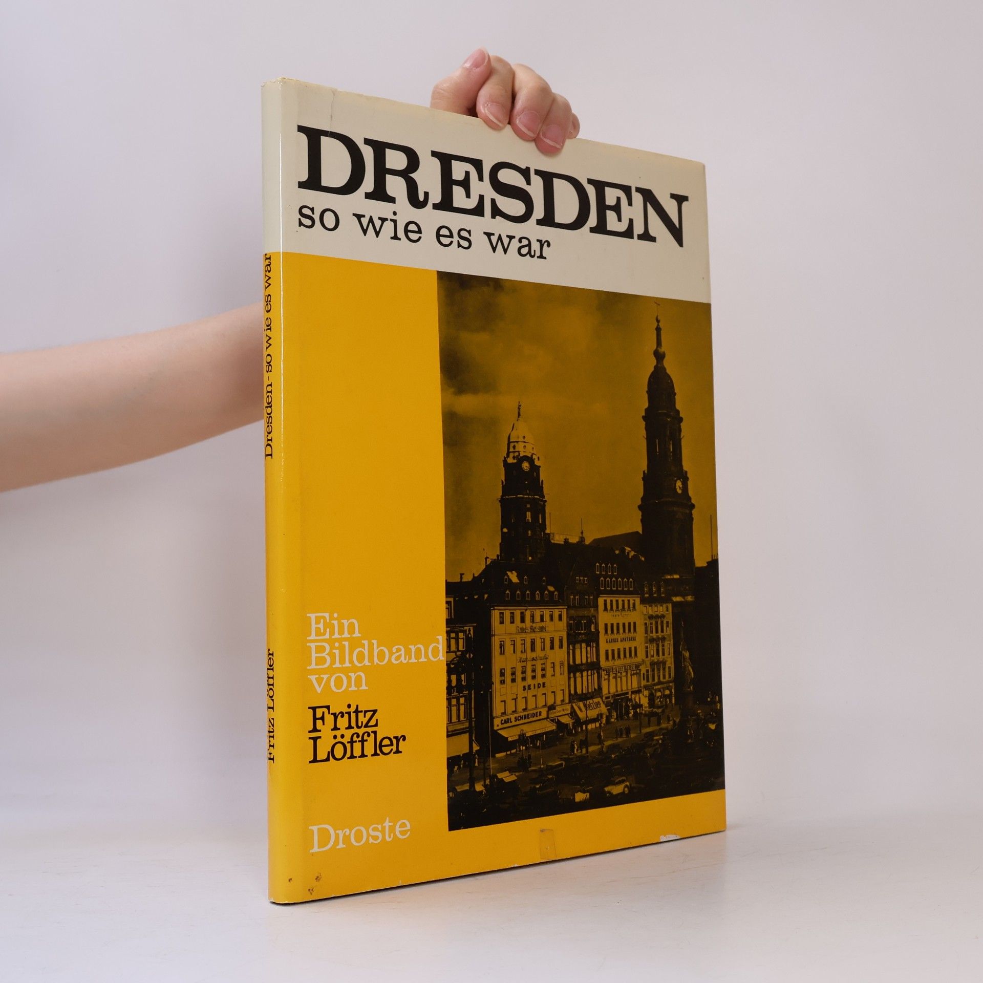 Dresden, so wie es war