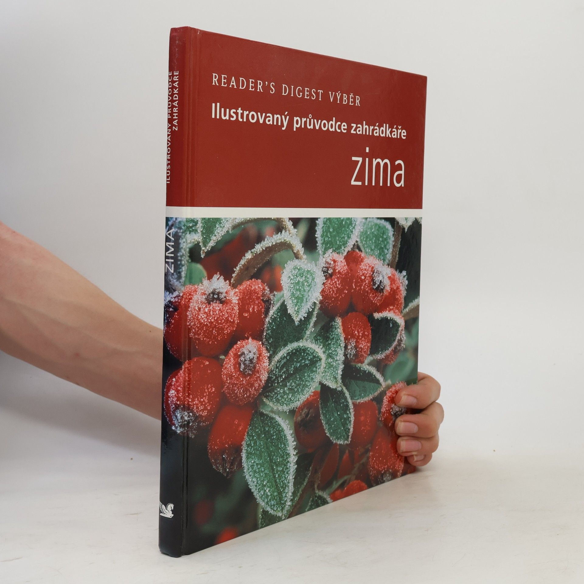 Steve Bradley Zima: Ilustrovaný průvodce zahrádkáře