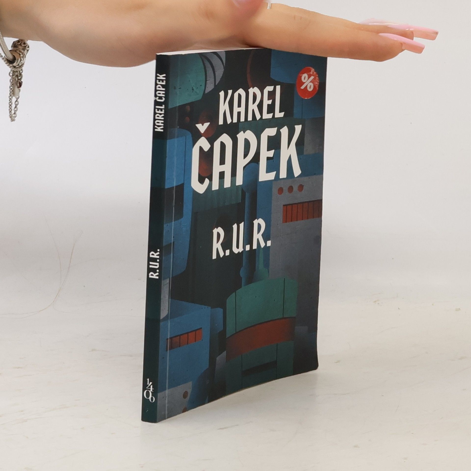 Karel Čapek R.U.R. : Rossumovi univerzální roboti