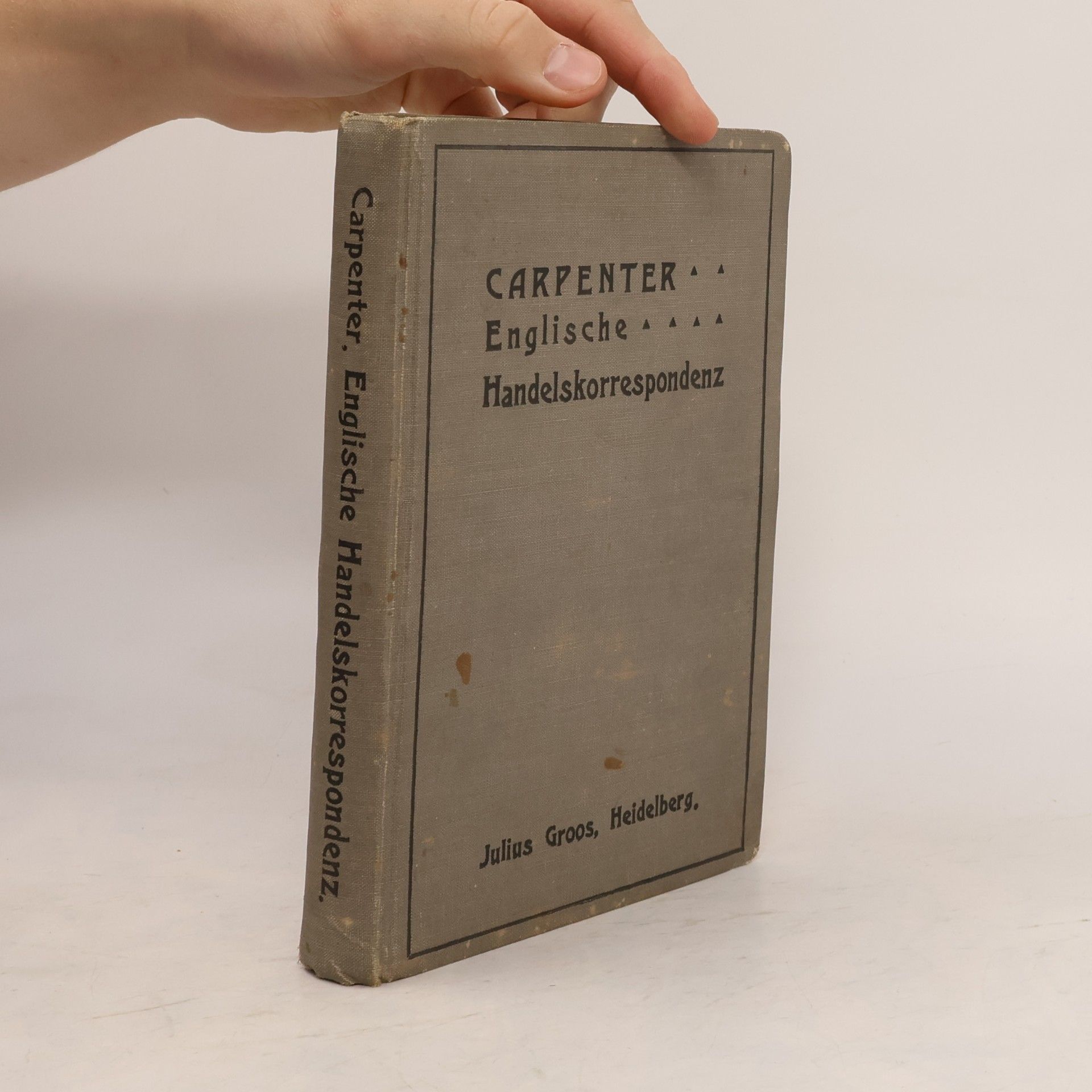 Carpenter dr.  Englische Handelskorrespondenz